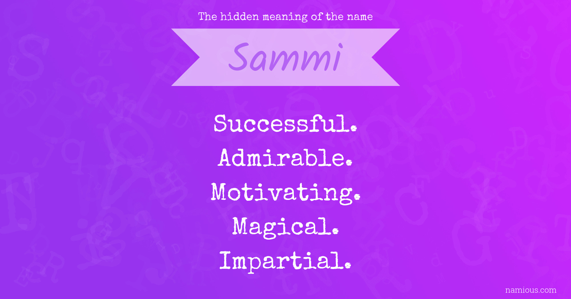 The hidden meaning of the name Sammi