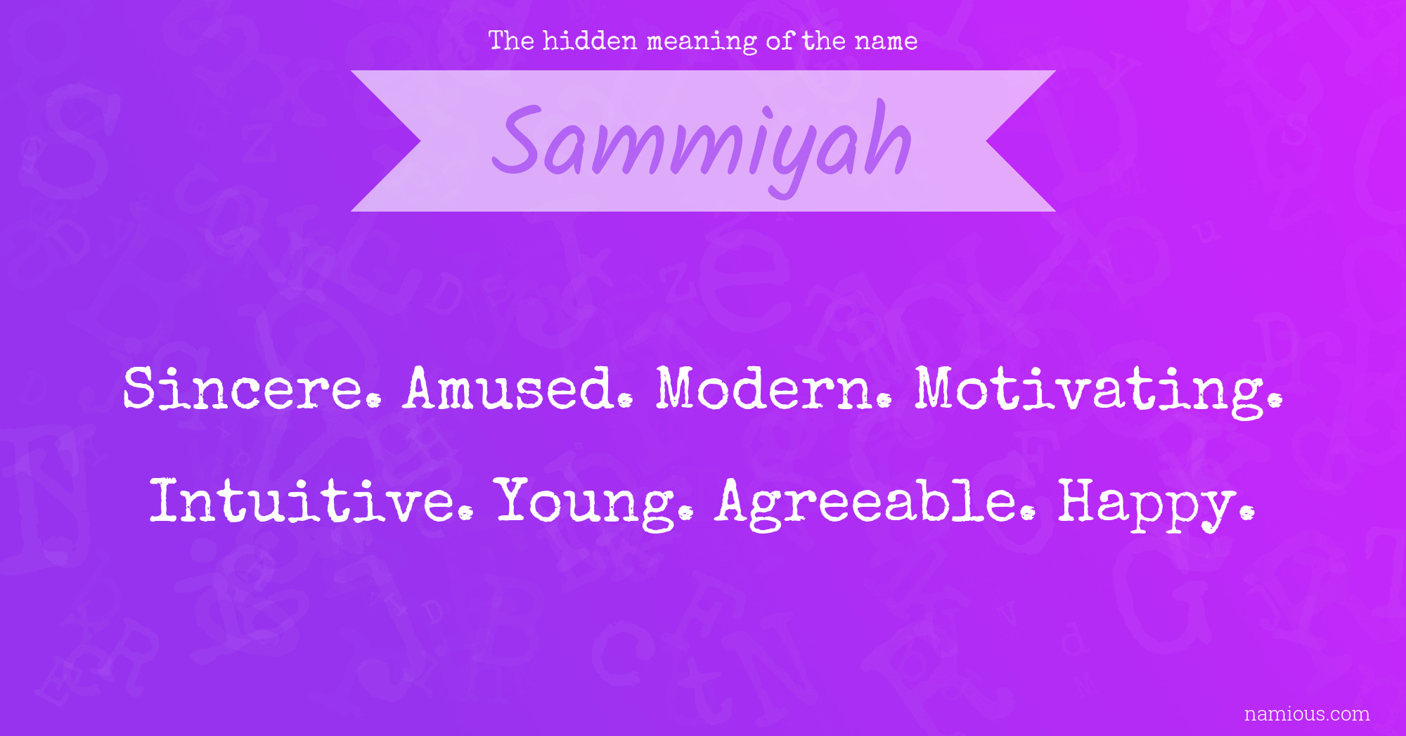 The hidden meaning of the name Sammiyah