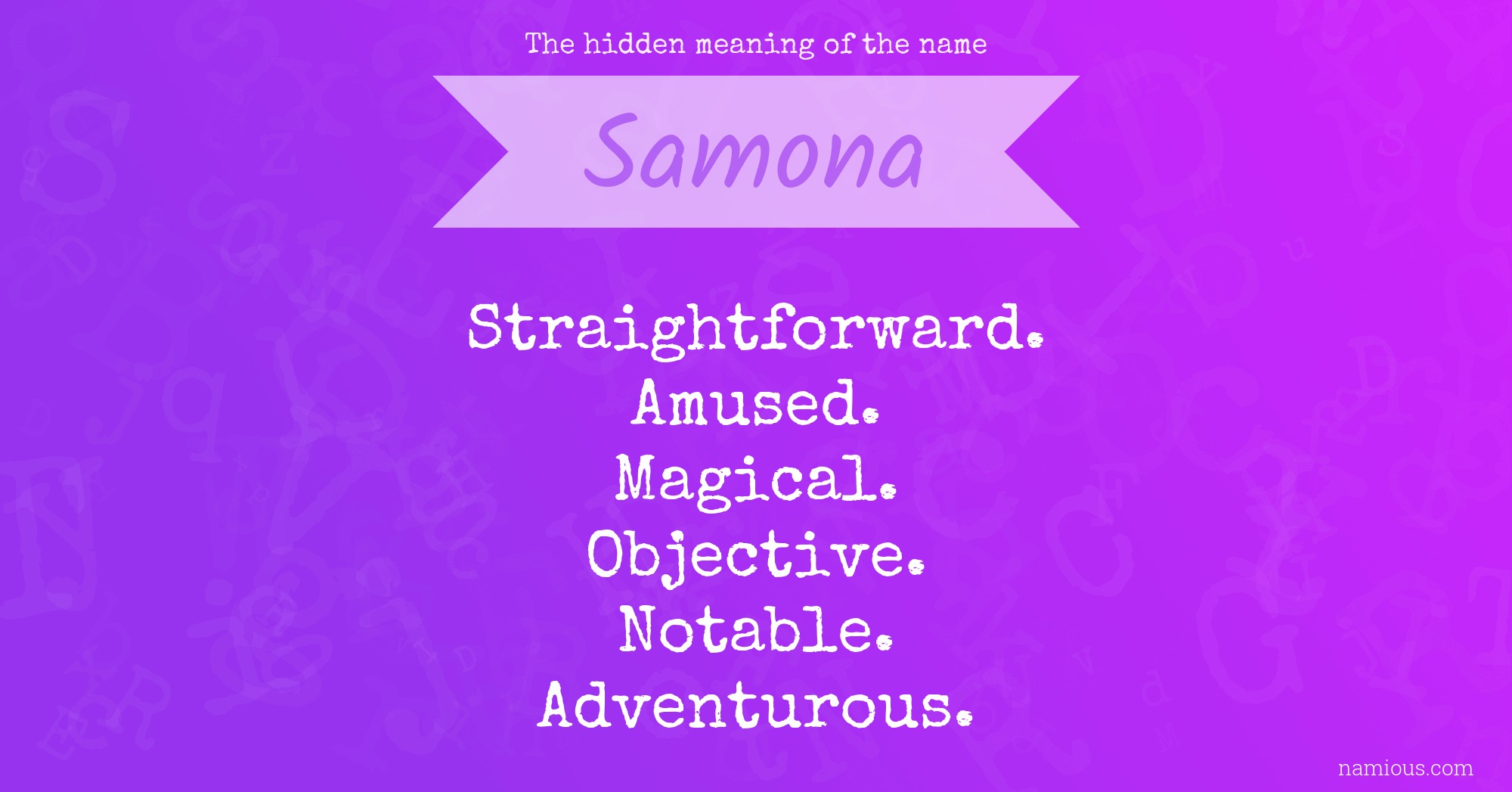 The hidden meaning of the name Samona