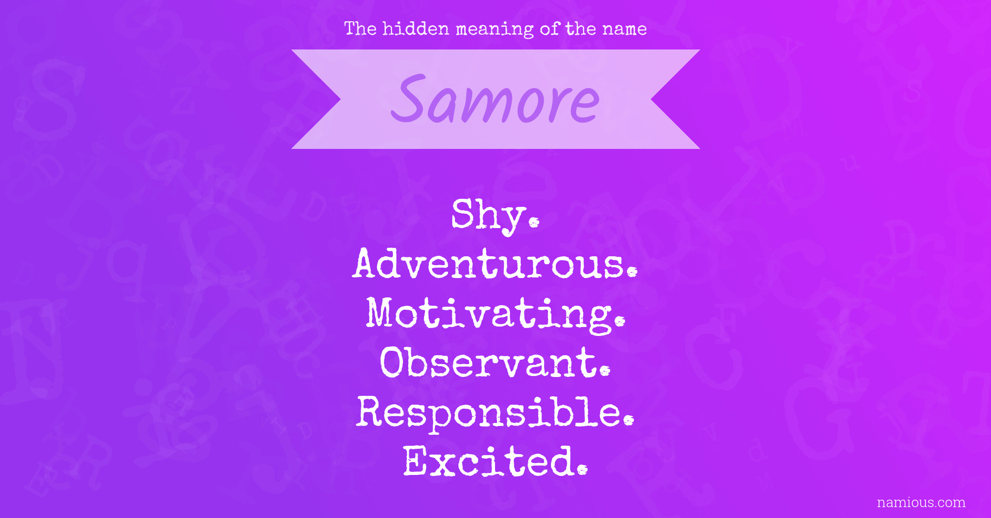 The hidden meaning of the name Samore