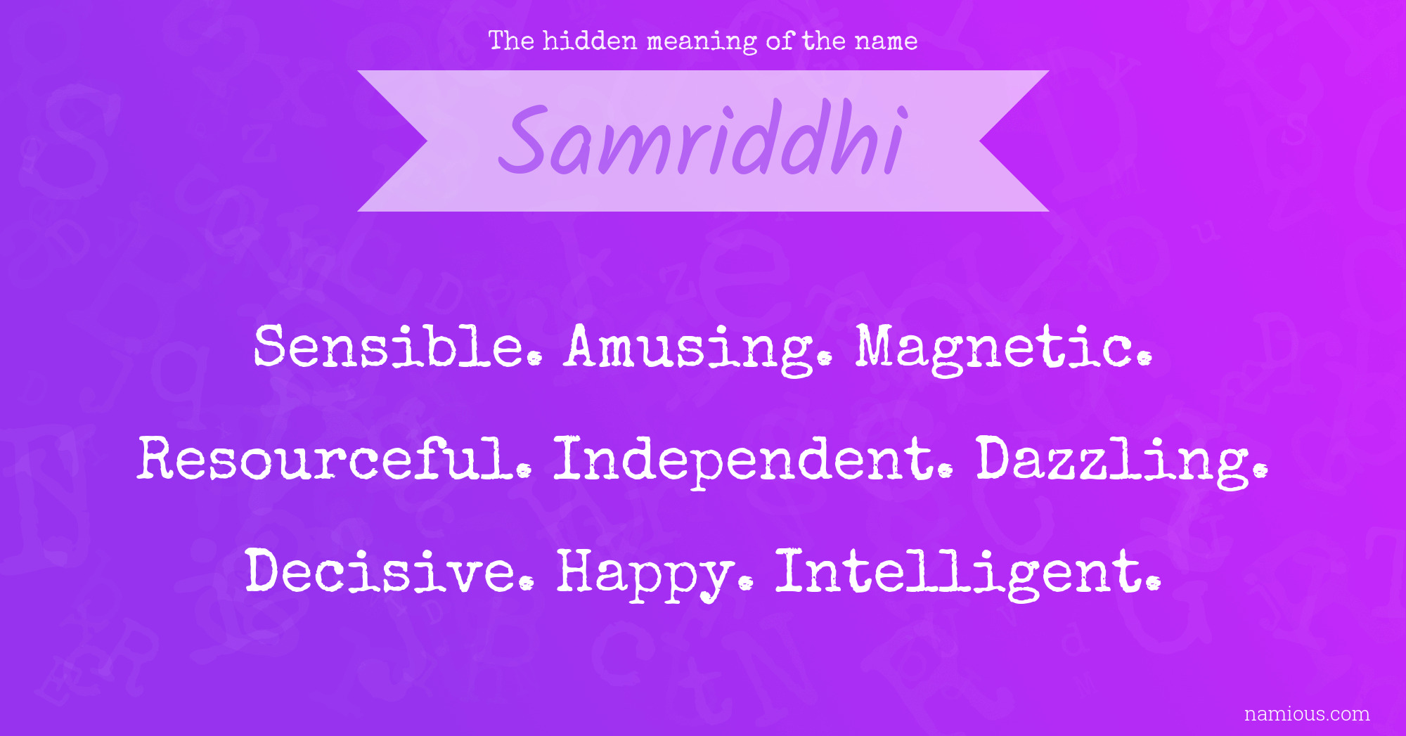 The hidden meaning of the name Samriddhi