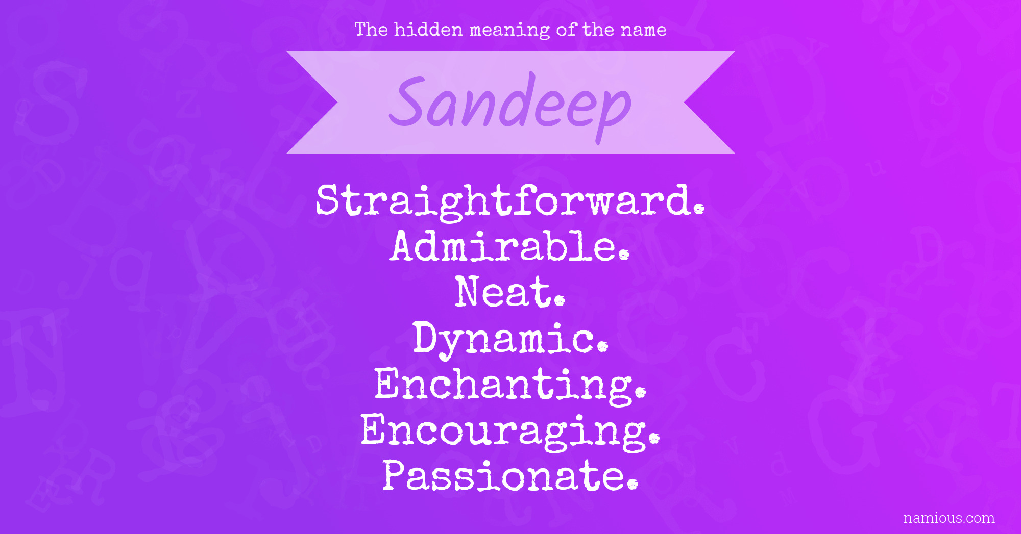 The hidden meaning of the name Sandeep