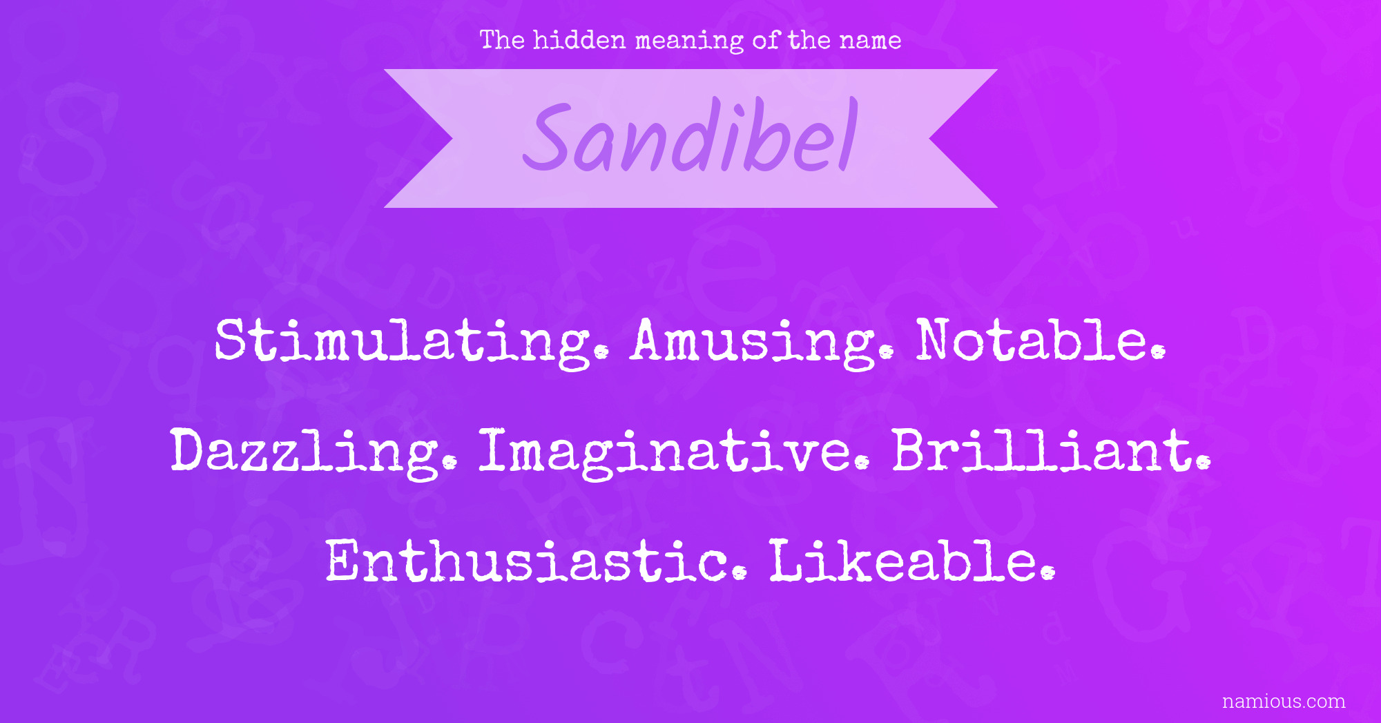 The hidden meaning of the name Sandibel