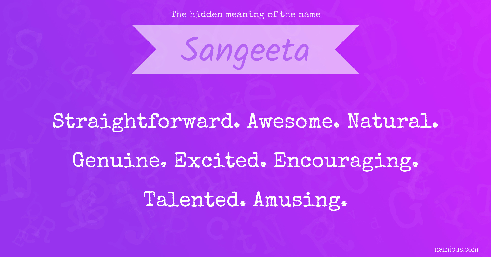 The Hidden Meaning Of The Name Sangeeta Namious