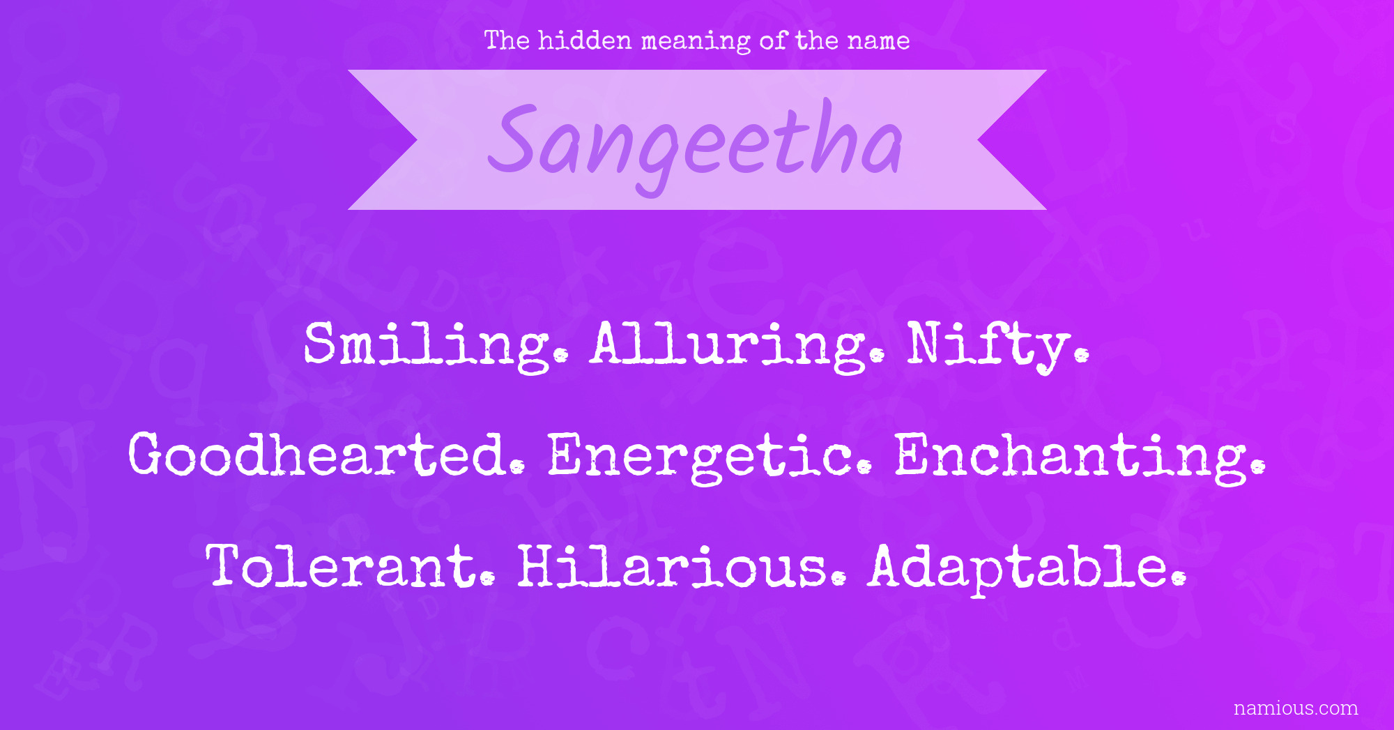 The hidden meaning of the name Sangeetha