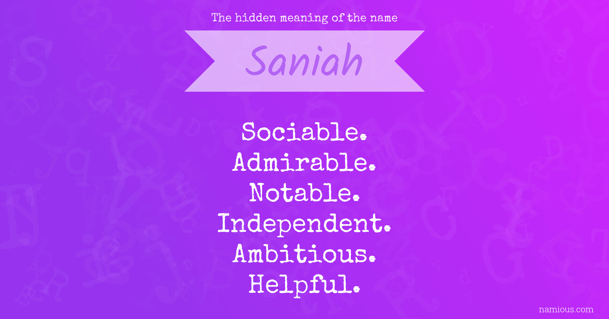 The hidden meaning of the name Saniah