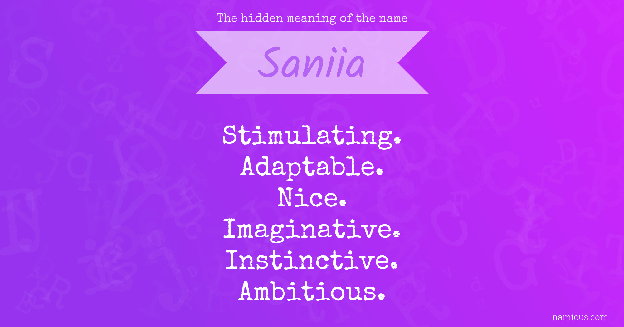 The hidden meaning of the name Saniia