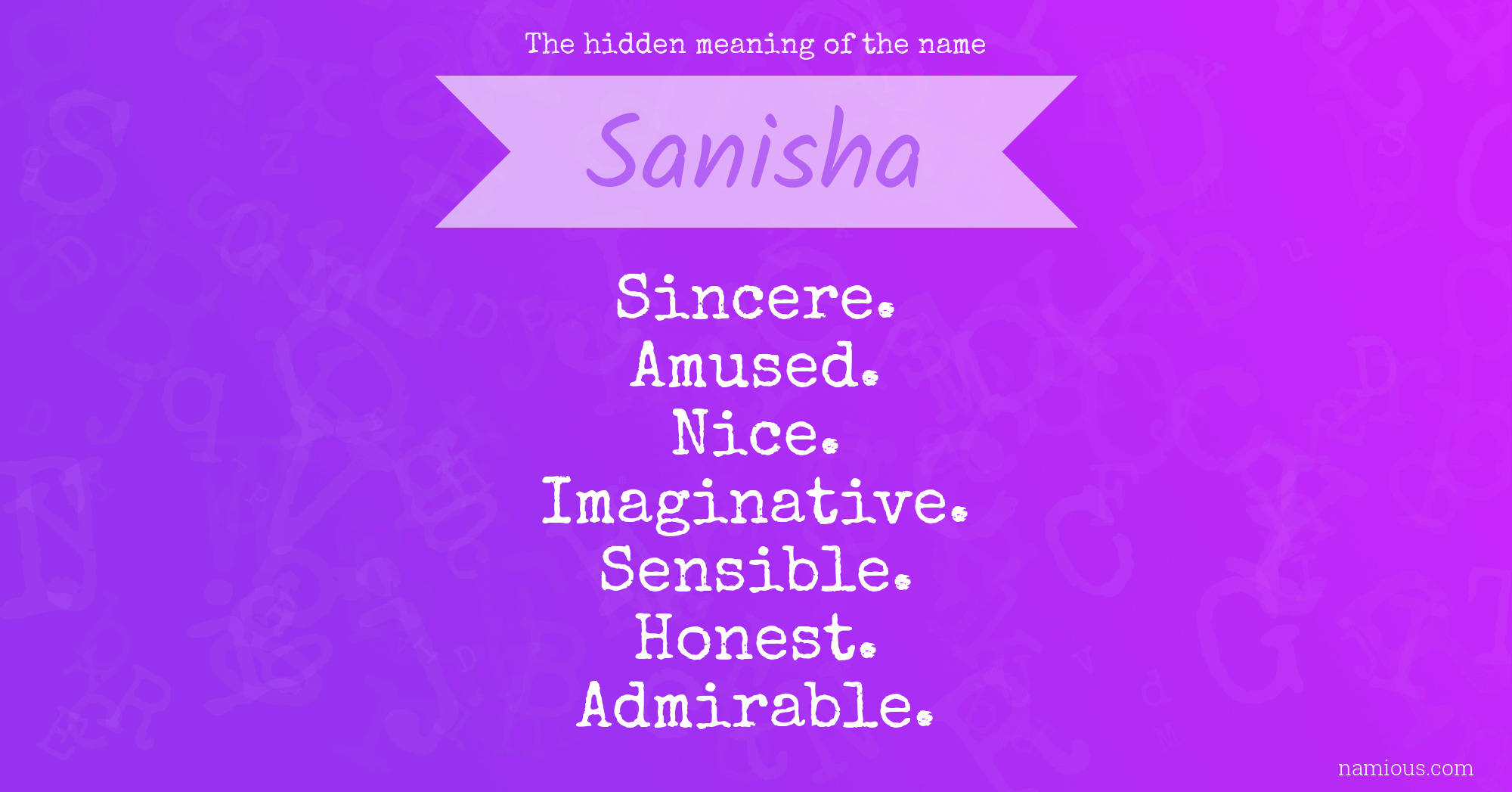 The hidden meaning of the name Sanisha