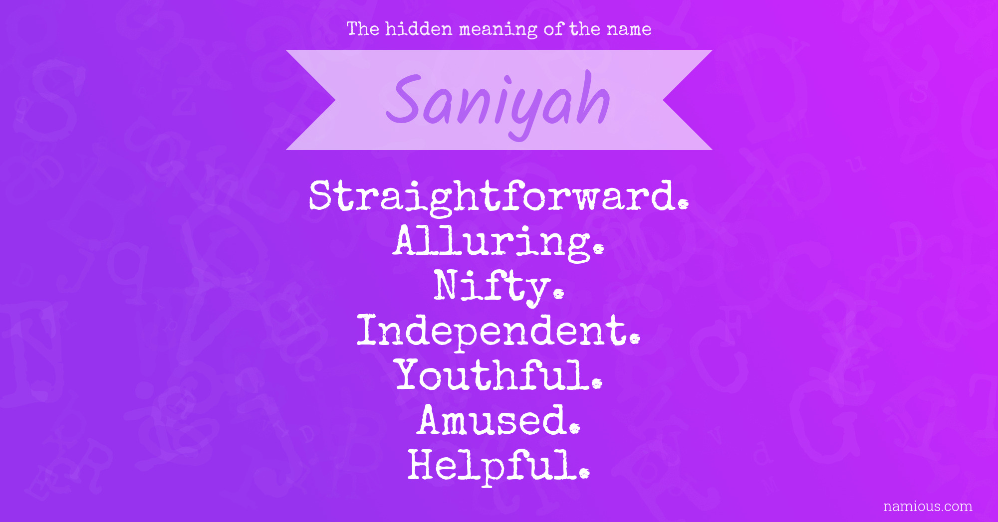 The hidden meaning of the name Saniyah