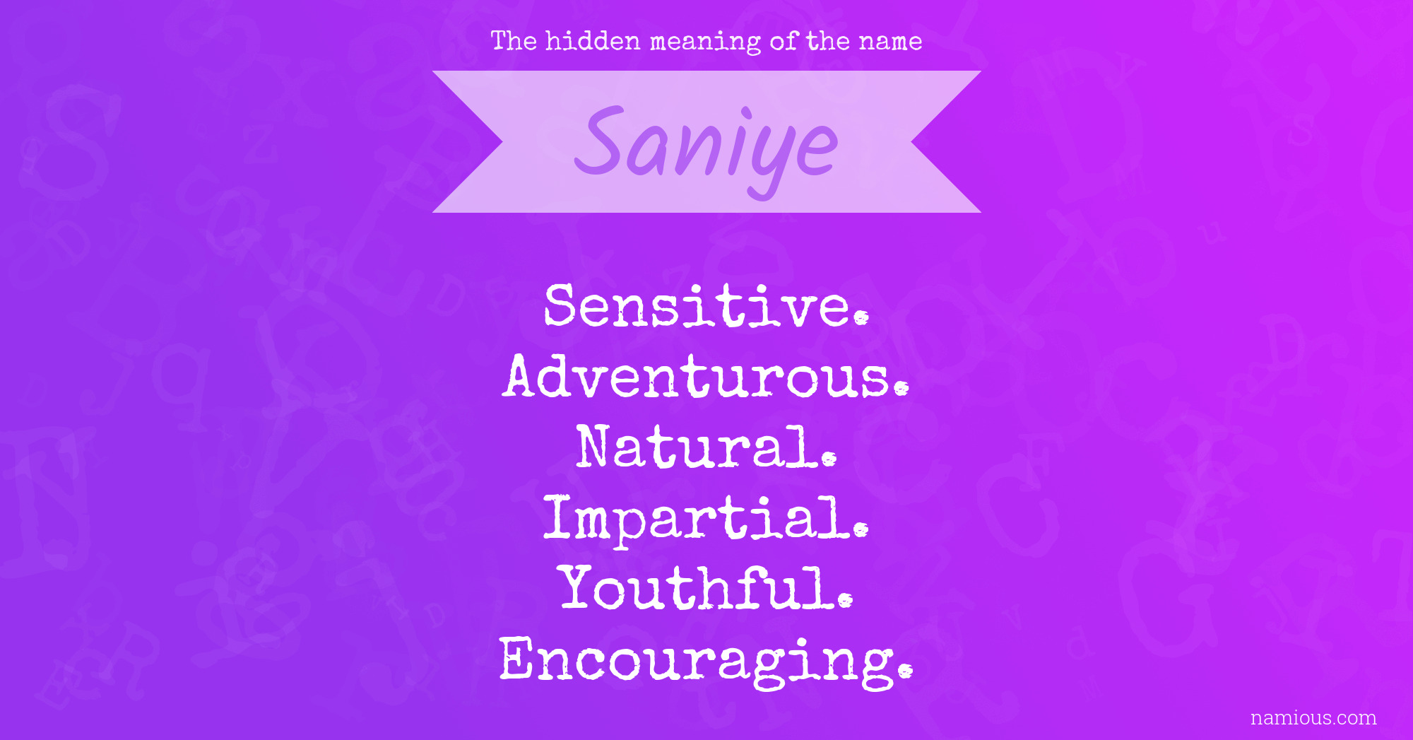 The hidden meaning of the name Saniye