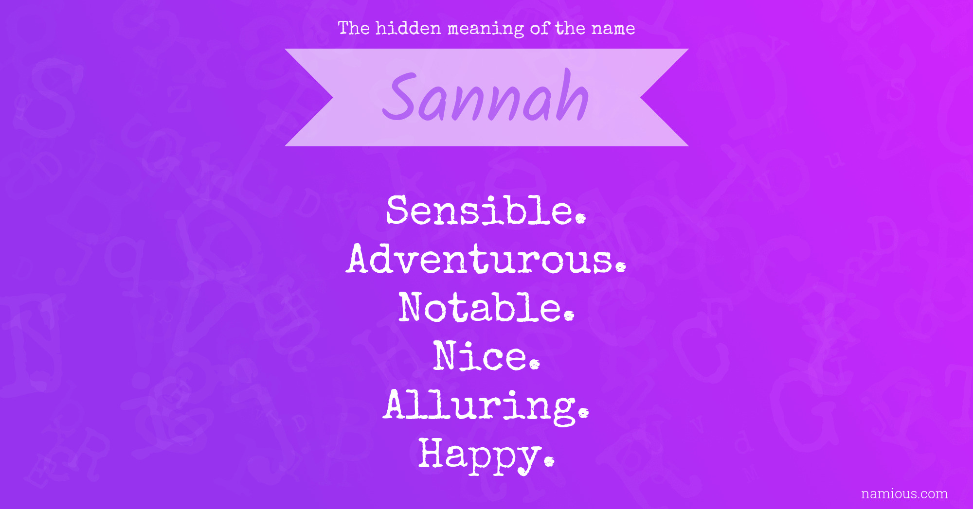 The hidden meaning of the name Sannah