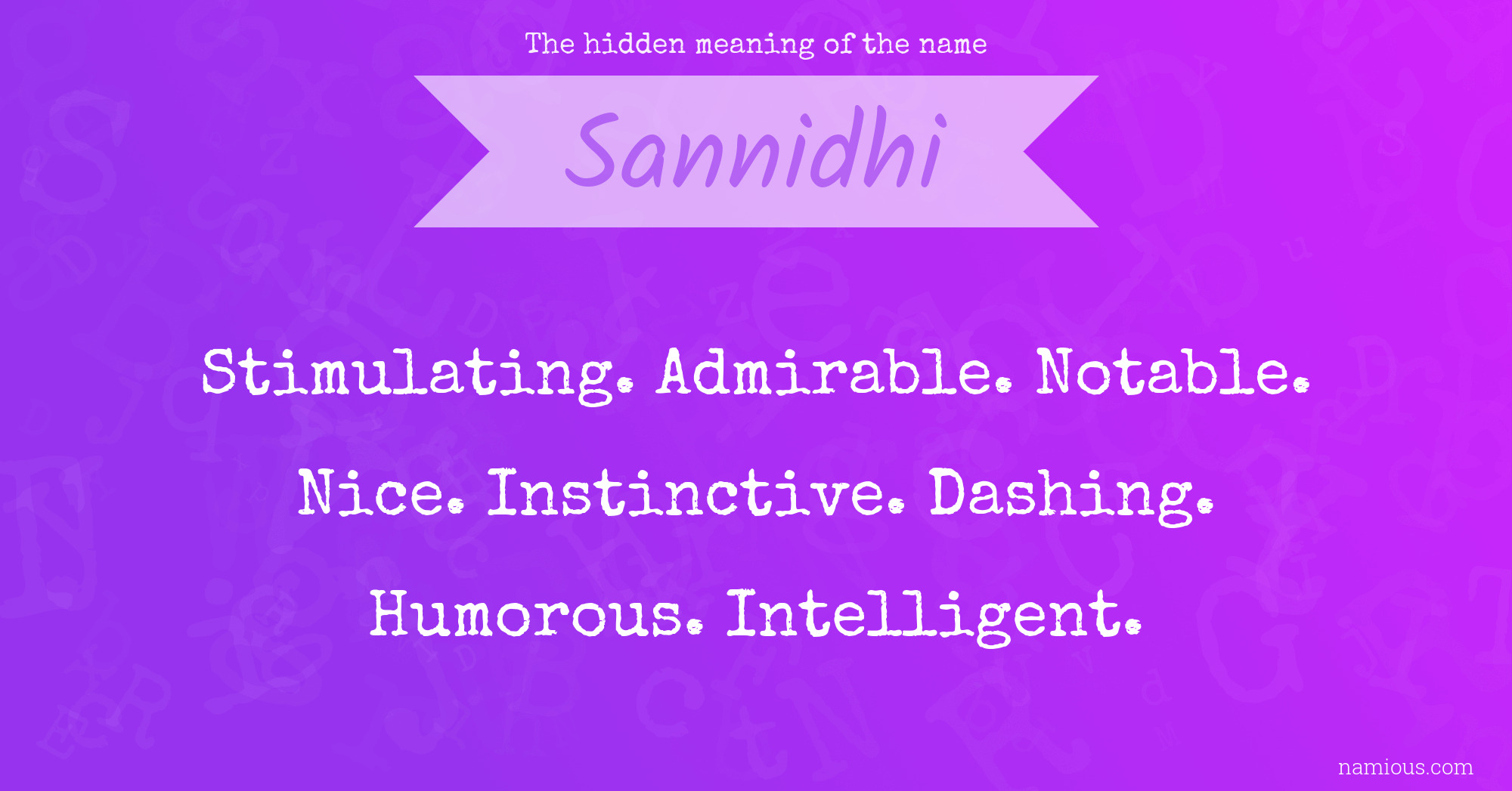 The hidden meaning of the name Sannidhi