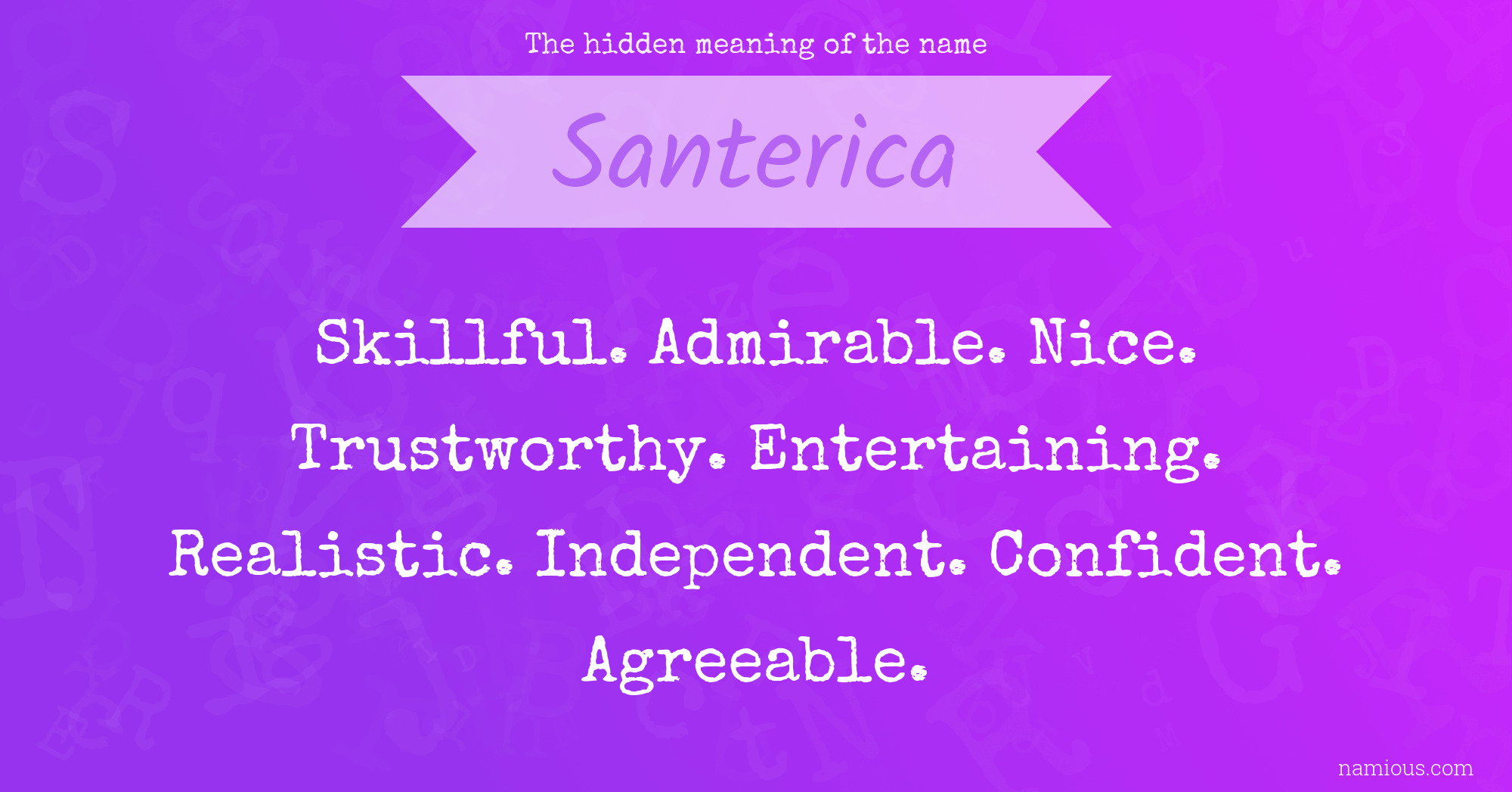 The hidden meaning of the name Santerica