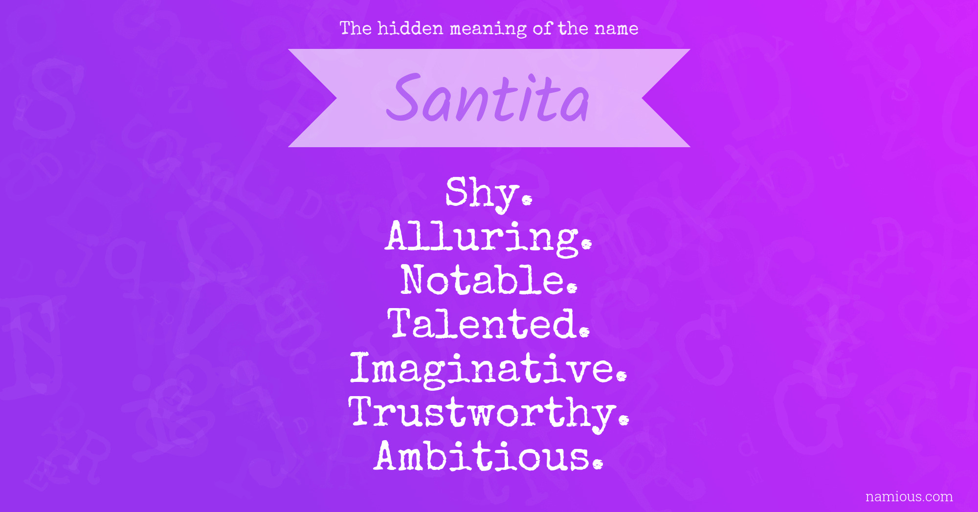 The hidden meaning of the name Santita