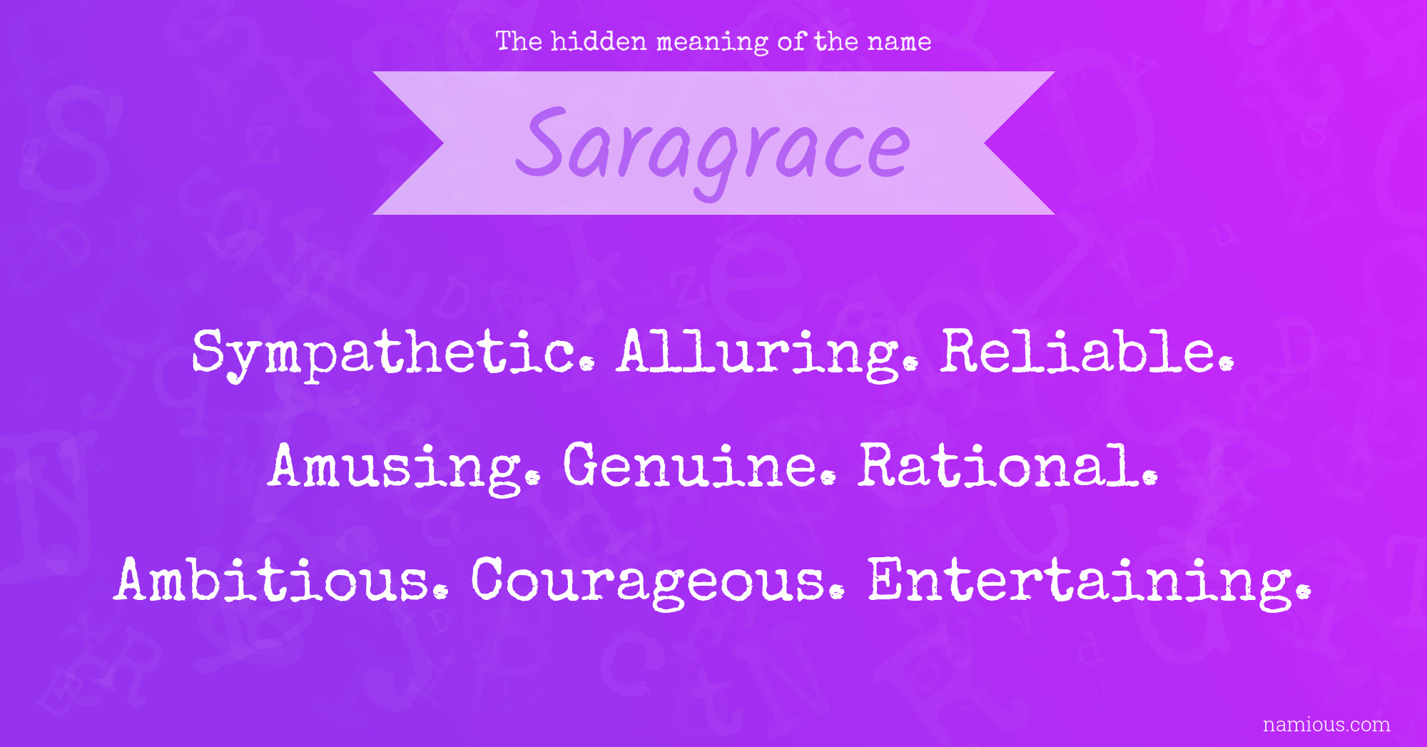 The hidden meaning of the name Saragrace