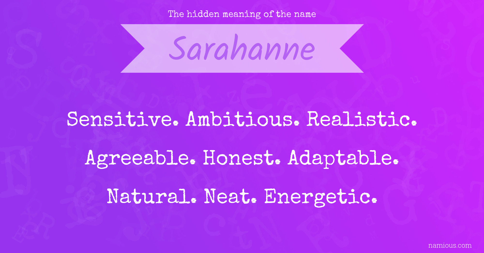 The hidden meaning of the name Sarahanne