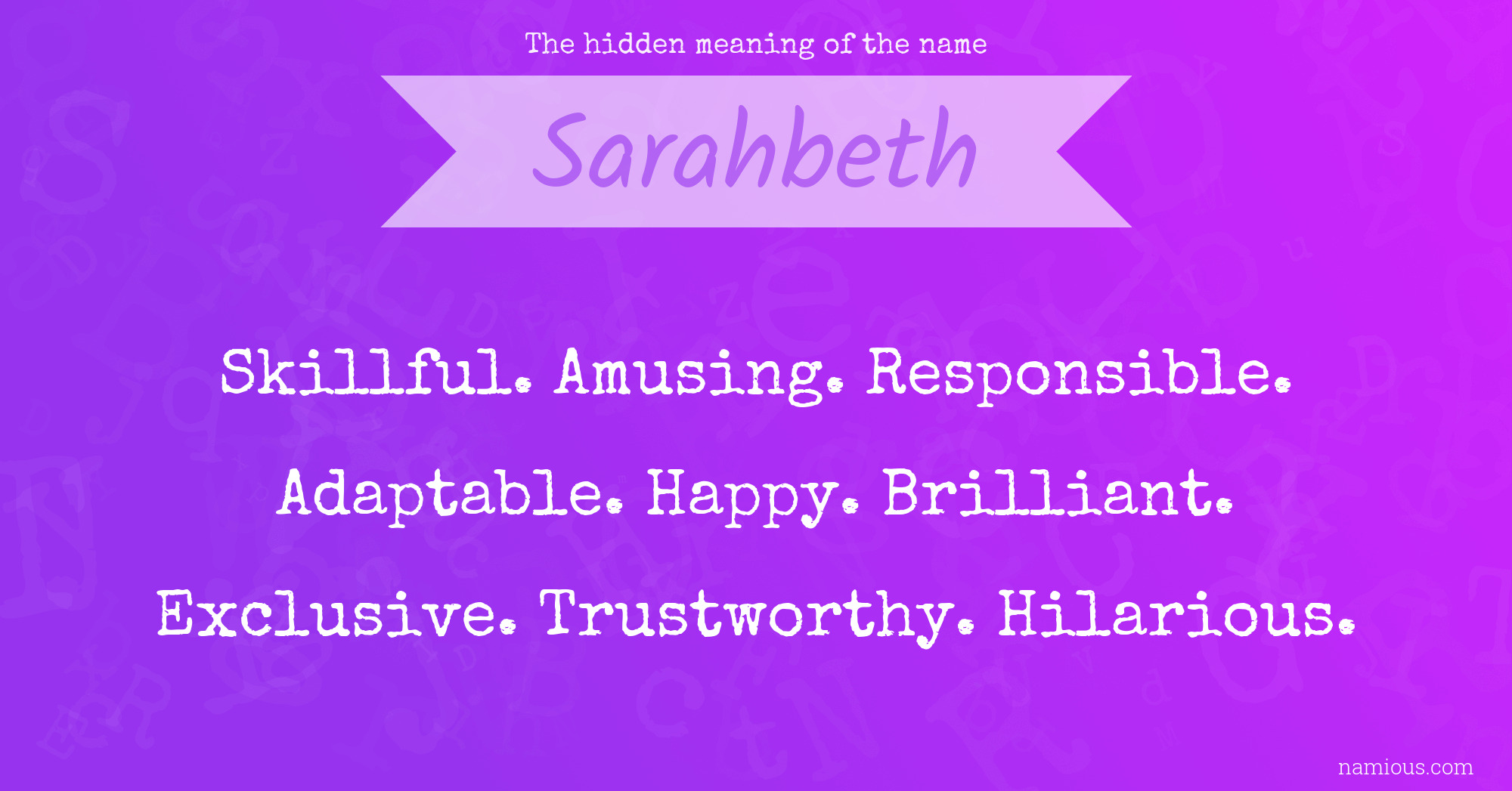 The hidden meaning of the name Sarahbeth