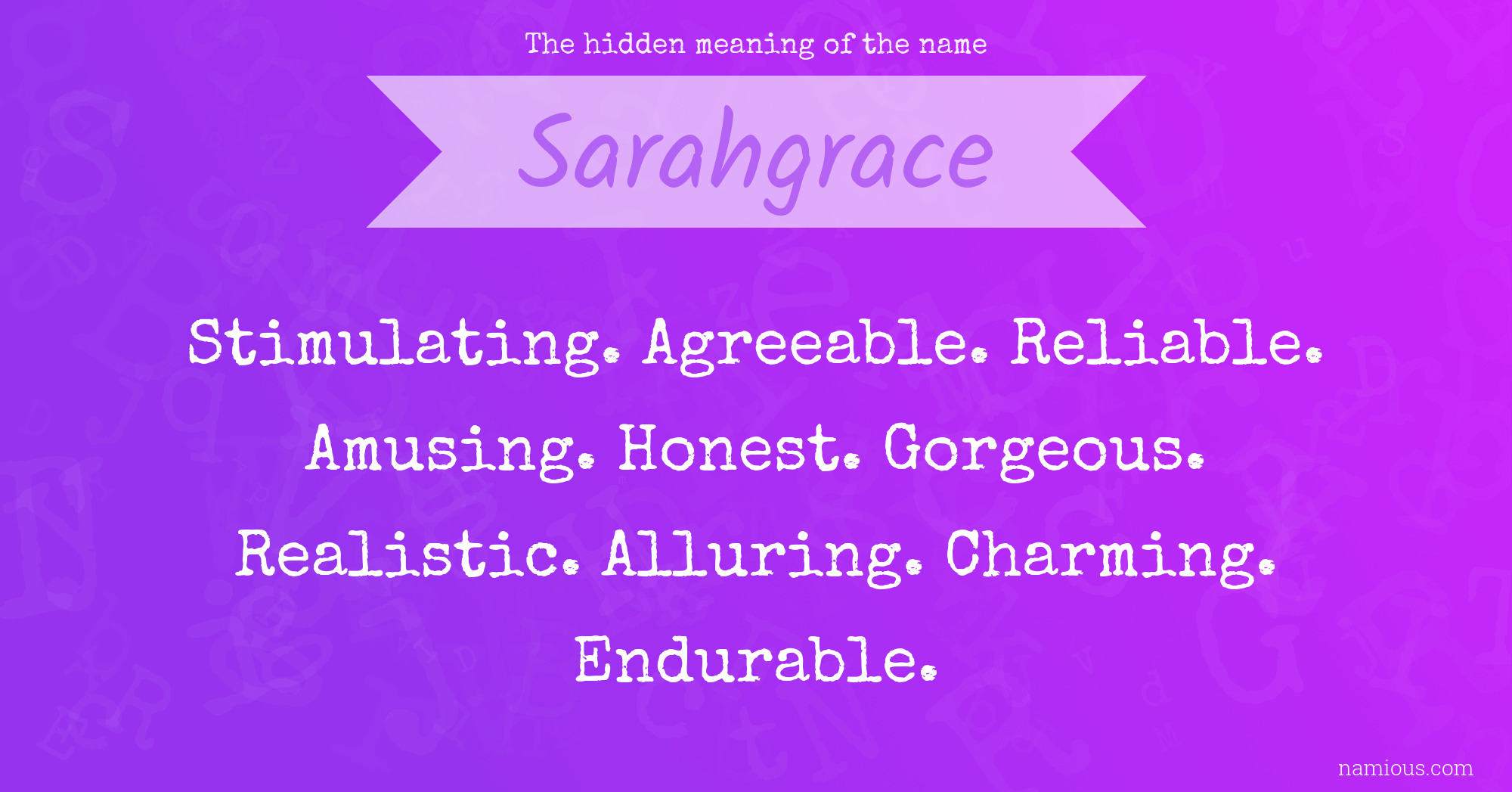 The hidden meaning of the name Sarahgrace