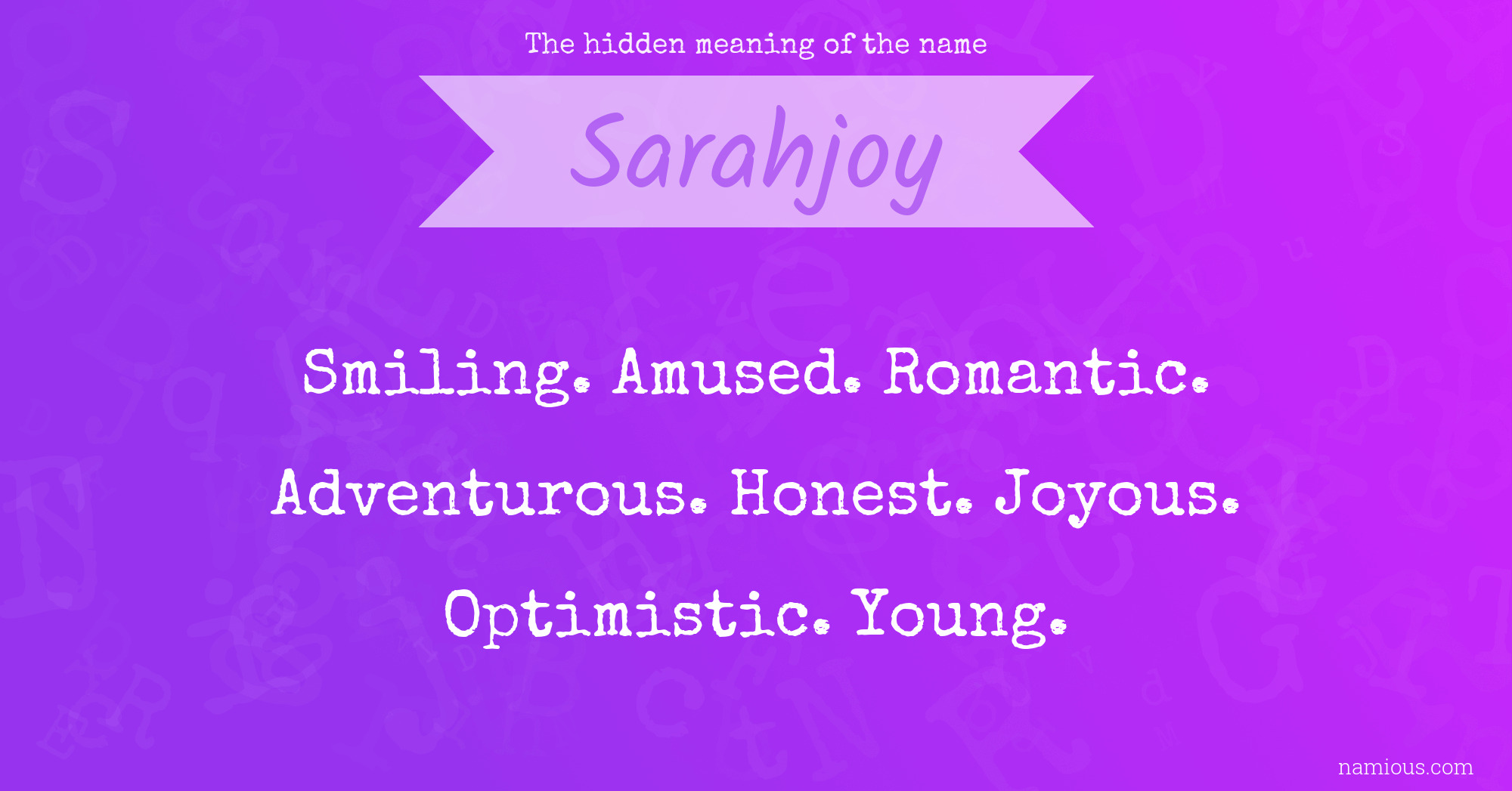 The hidden meaning of the name Sarahjoy