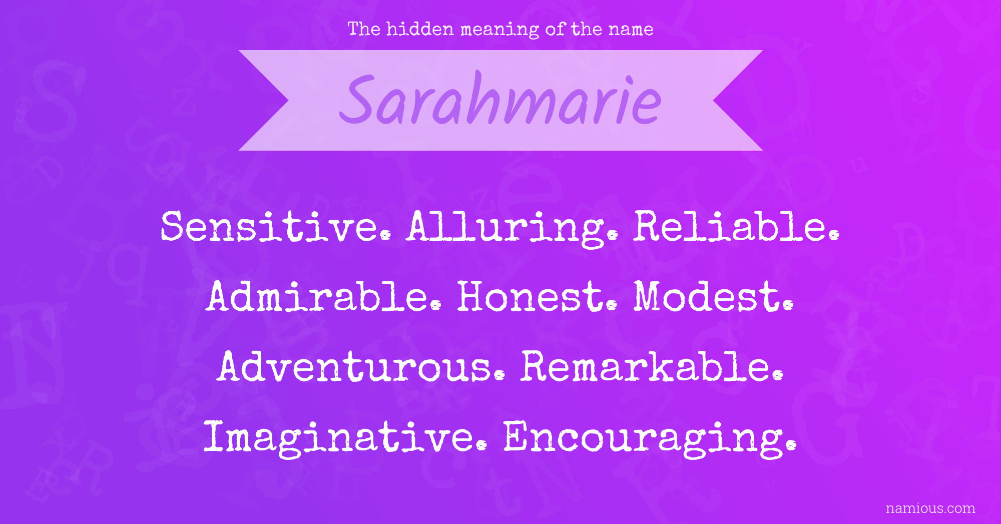 The hidden meaning of the name Sarahmarie