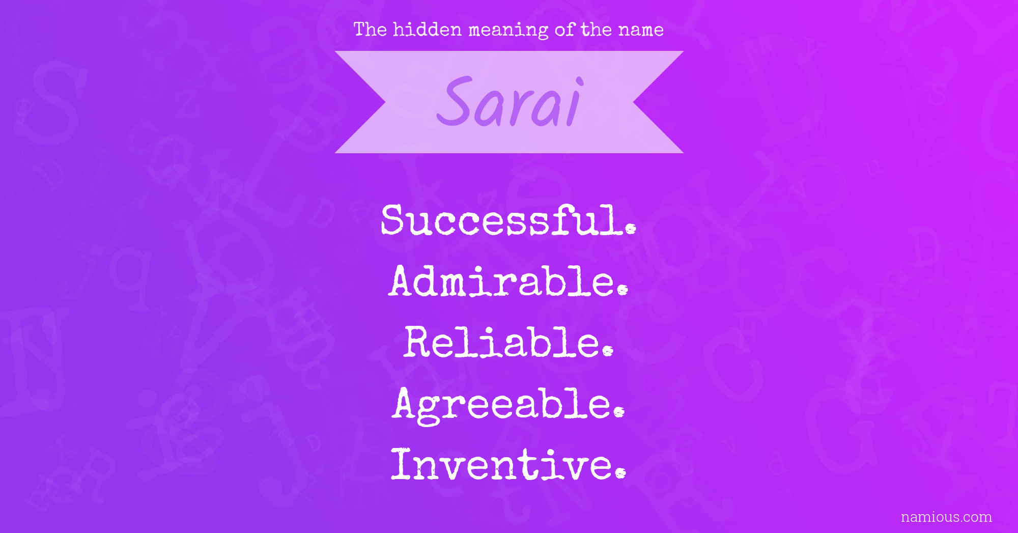 The hidden meaning of the name Sarai