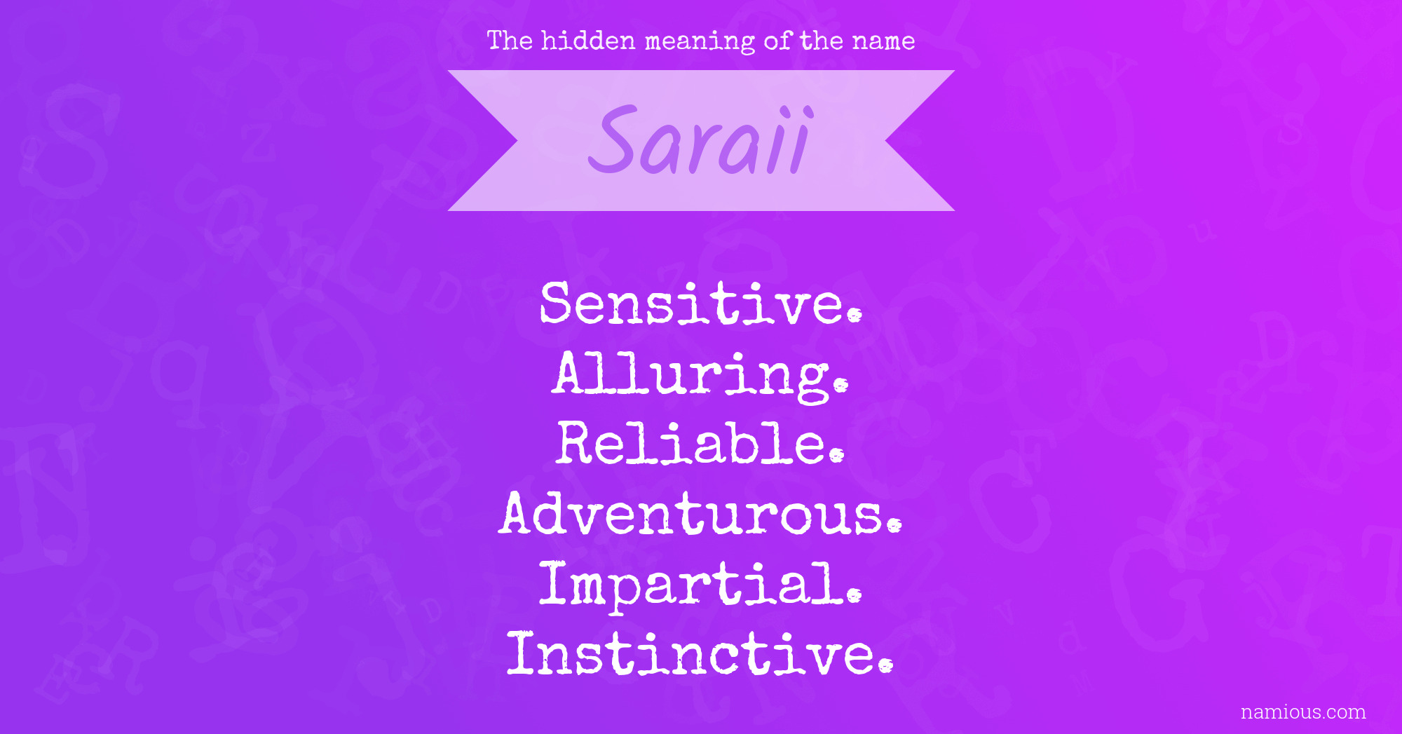 The hidden meaning of the name Saraii