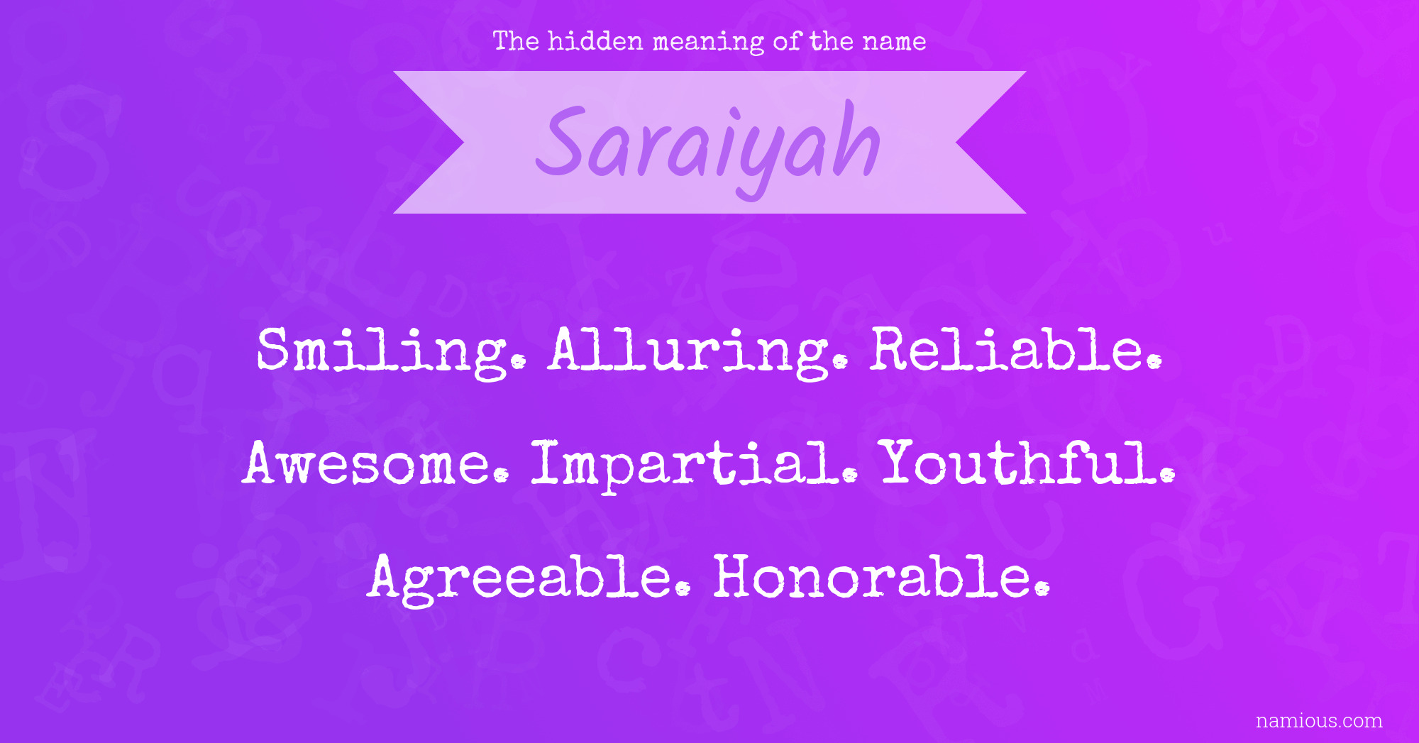 The hidden meaning of the name Saraiyah