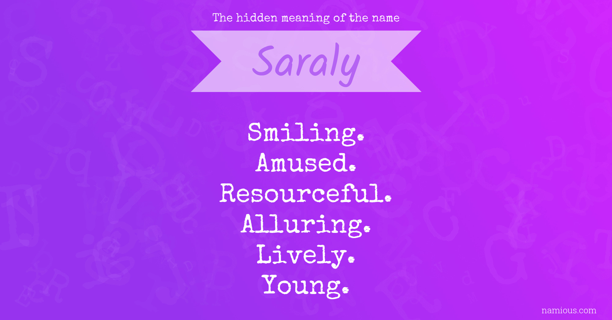 The hidden meaning of the name Saraly