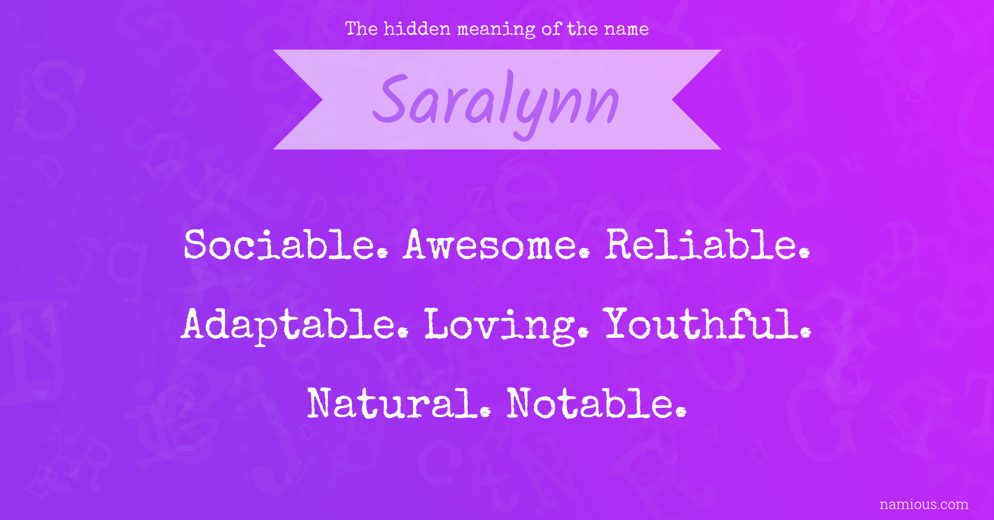 The hidden meaning of the name Saralynn