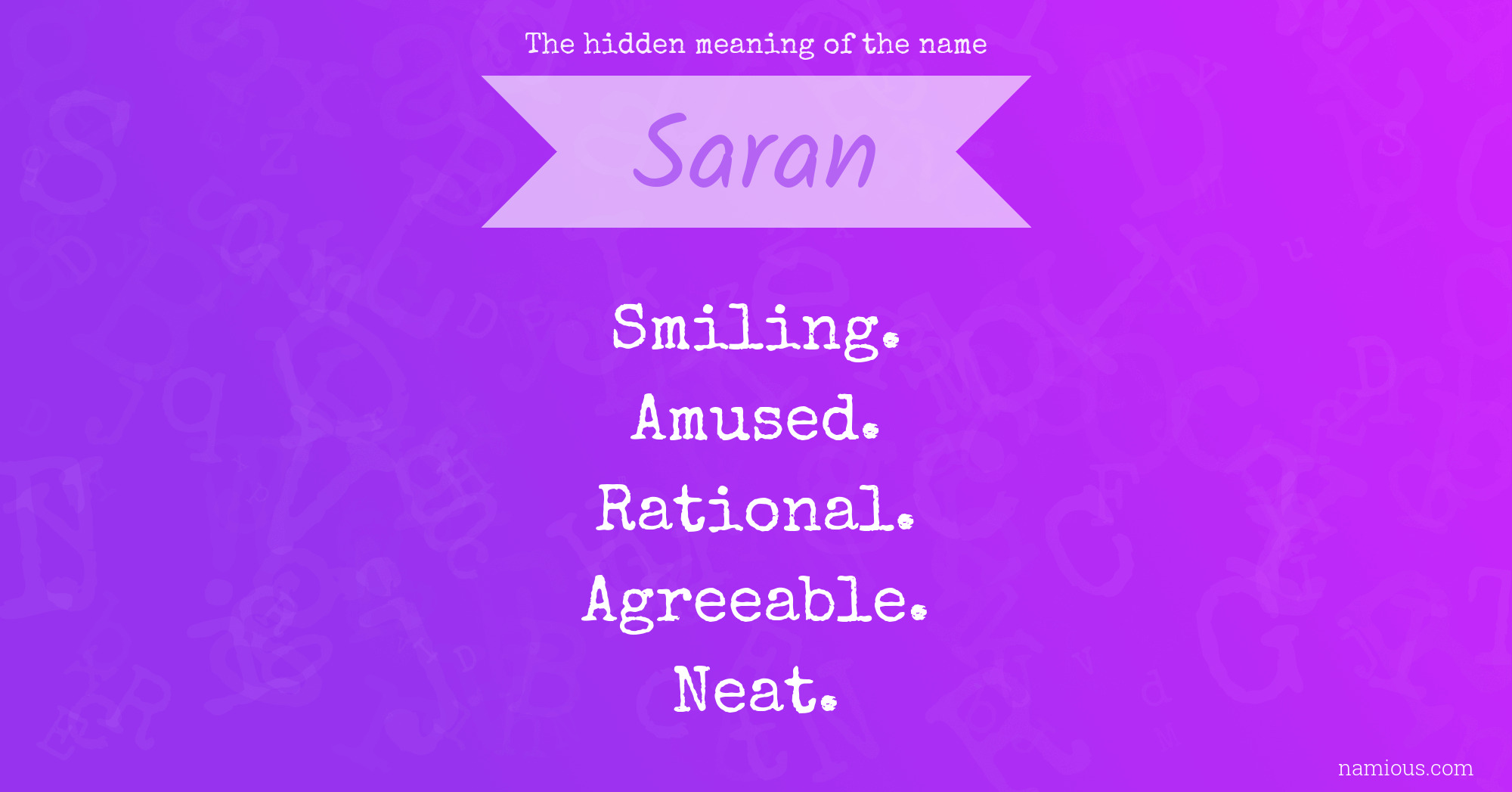 The hidden meaning of the name Saran