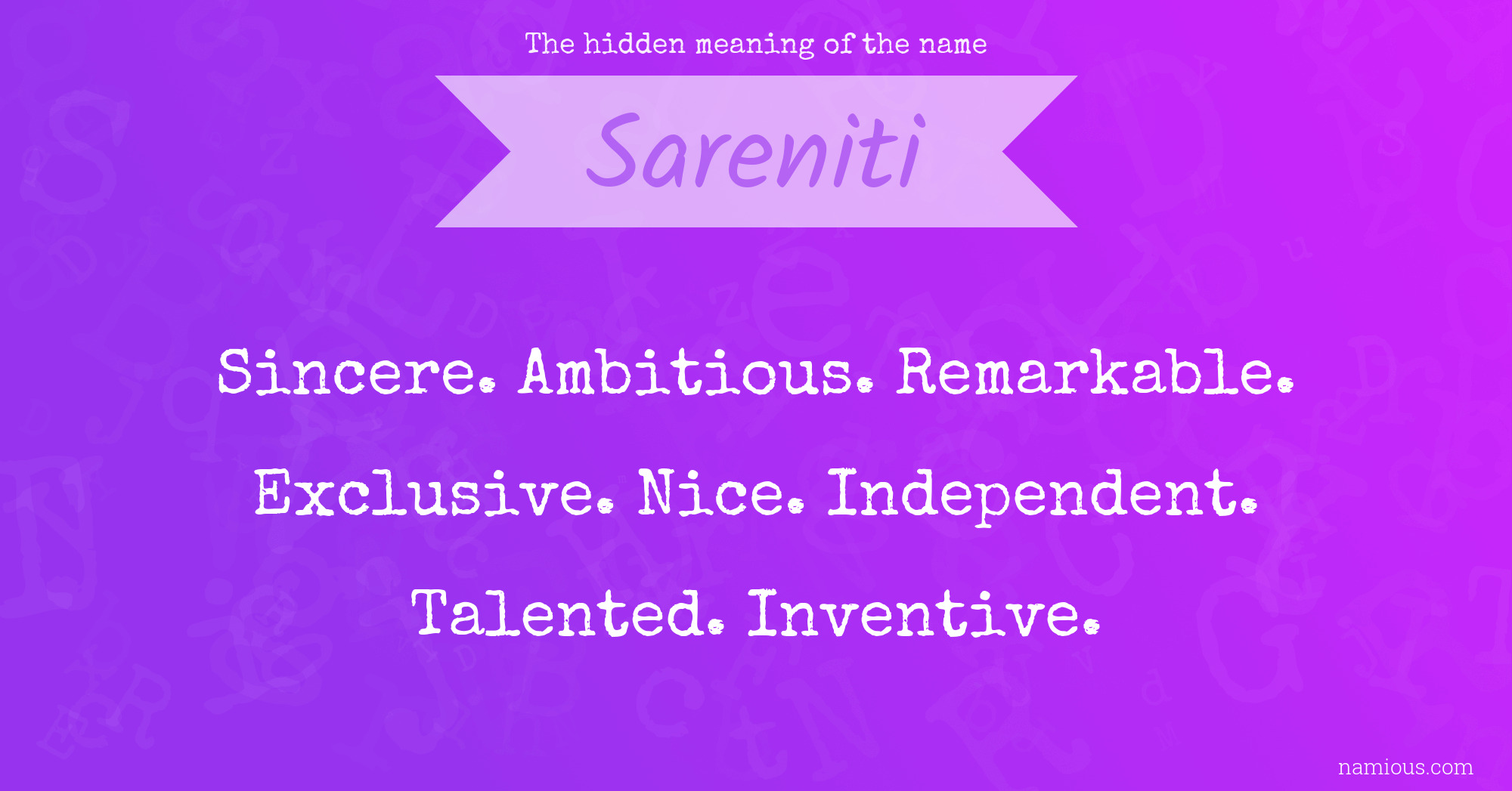 The hidden meaning of the name Sareniti