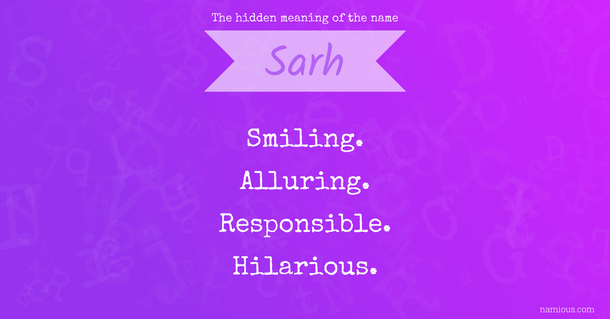 The hidden meaning of the name Sarh