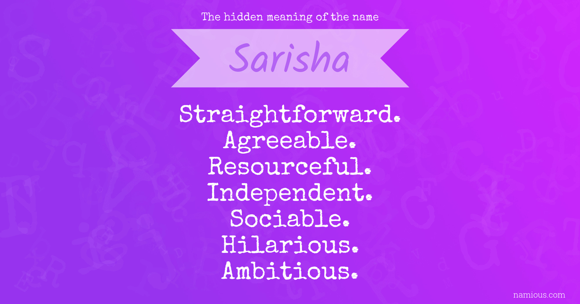 The hidden meaning of the name Sarisha