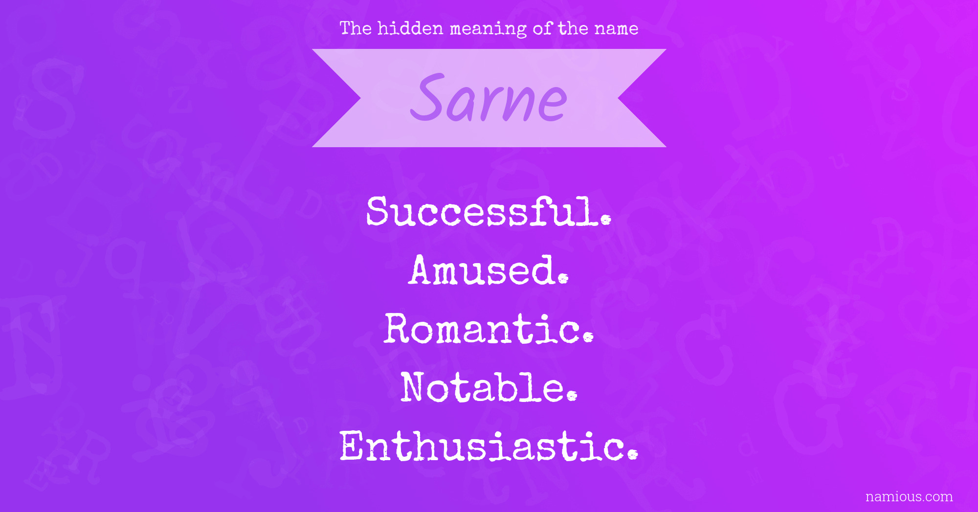 The hidden meaning of the name Sarne