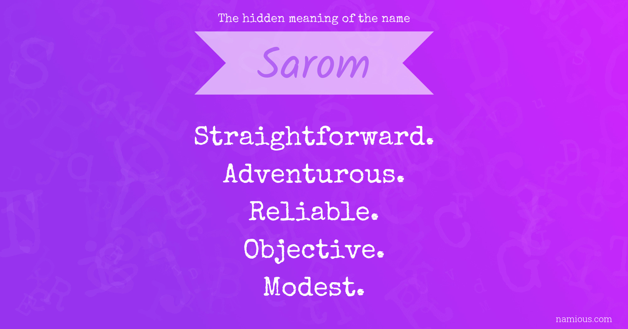 The hidden meaning of the name Sarom