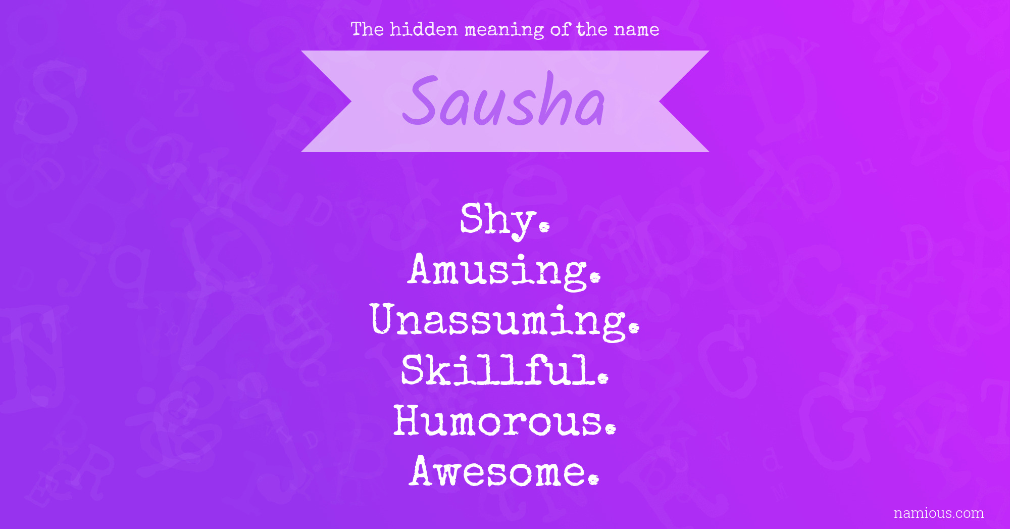 The hidden meaning of the name Sausha