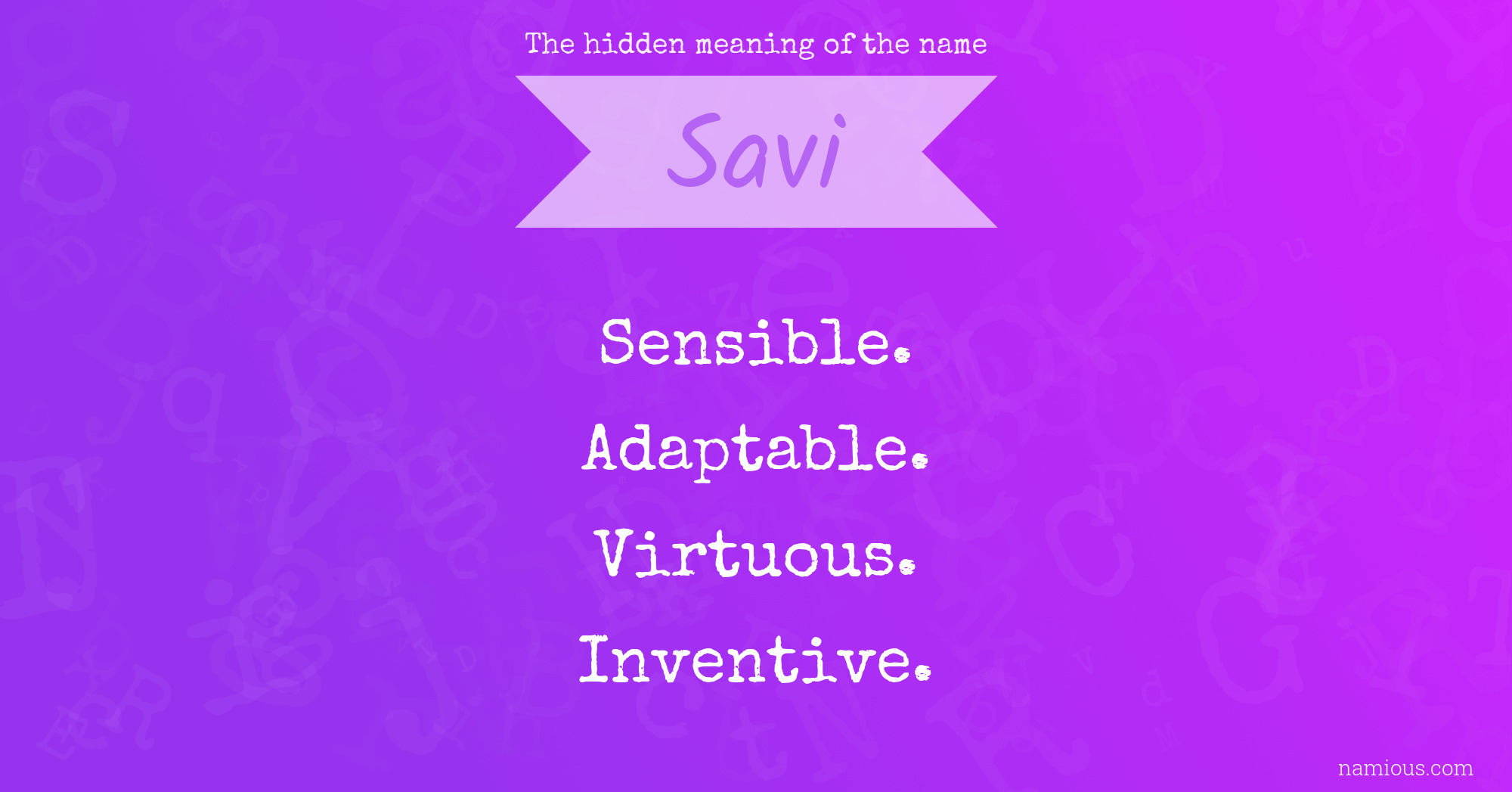 The hidden meaning of the name Savi