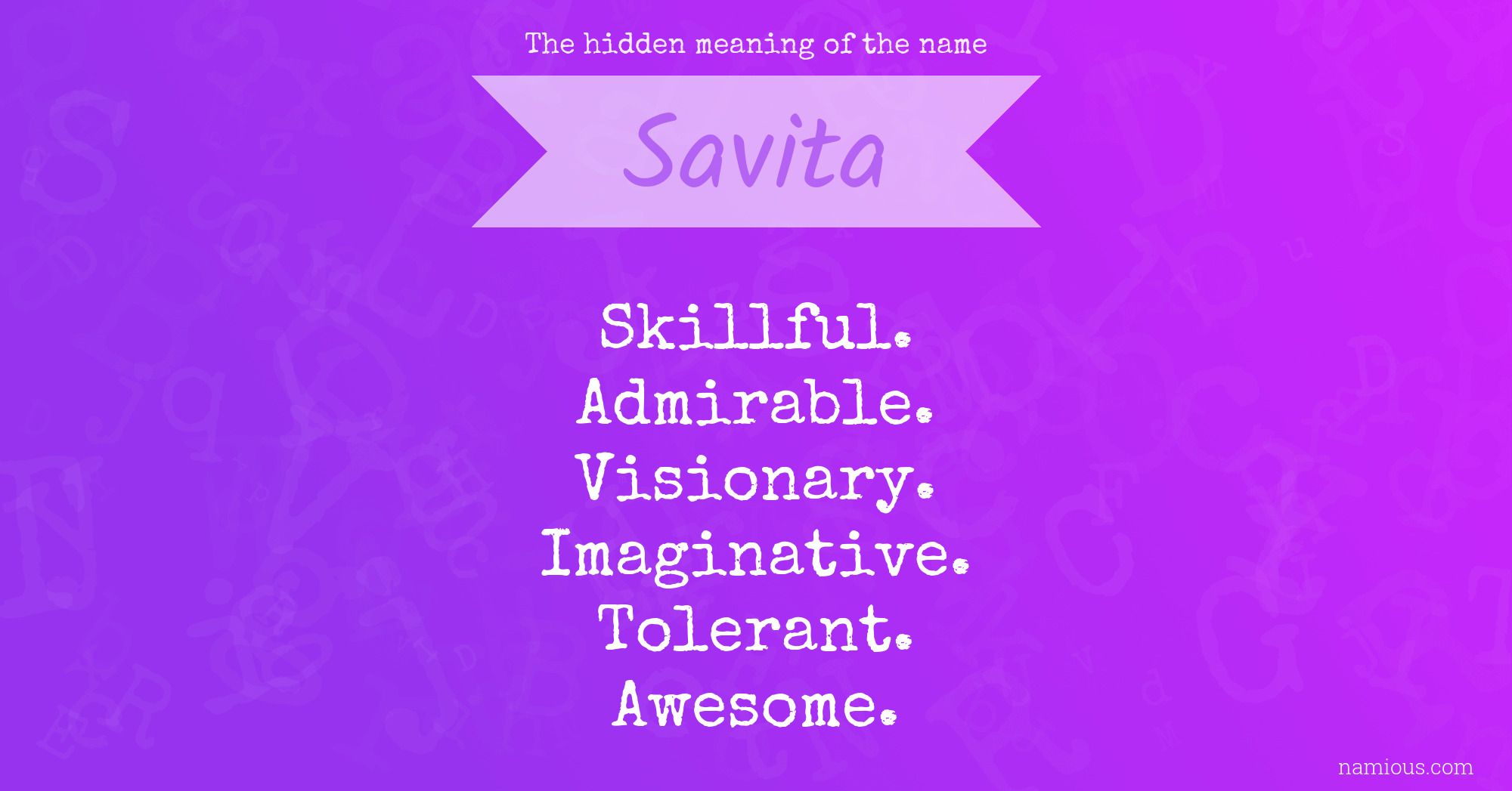 The hidden meaning of the name Savita