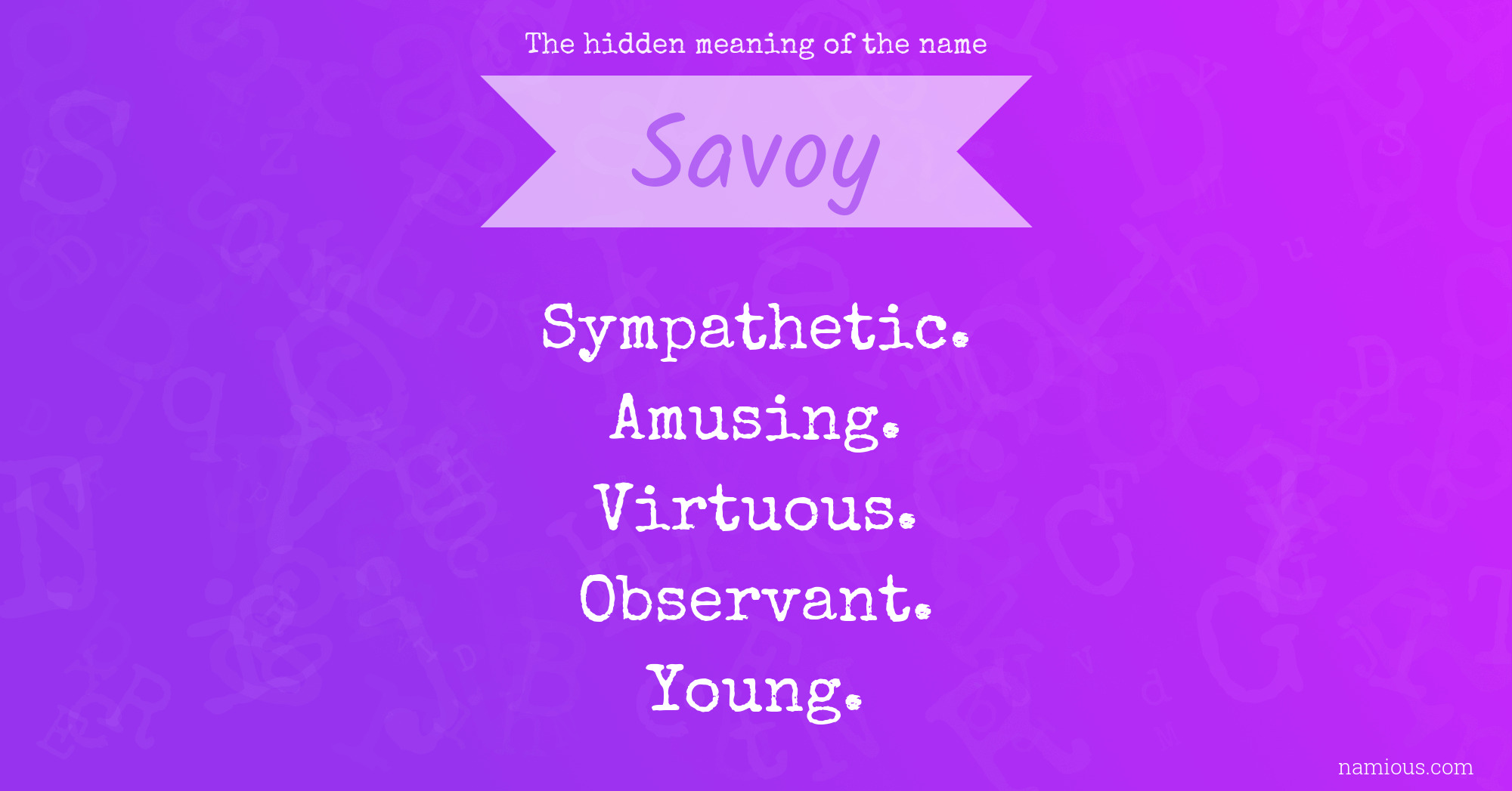 The hidden meaning of the name Savoy