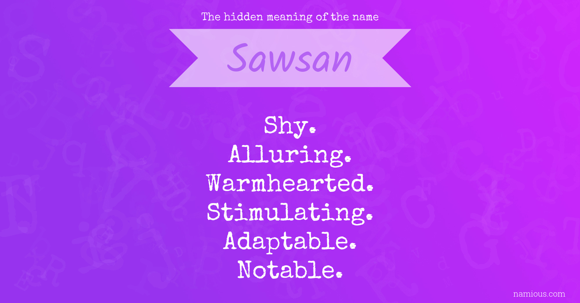 The hidden meaning of the name Sawsan