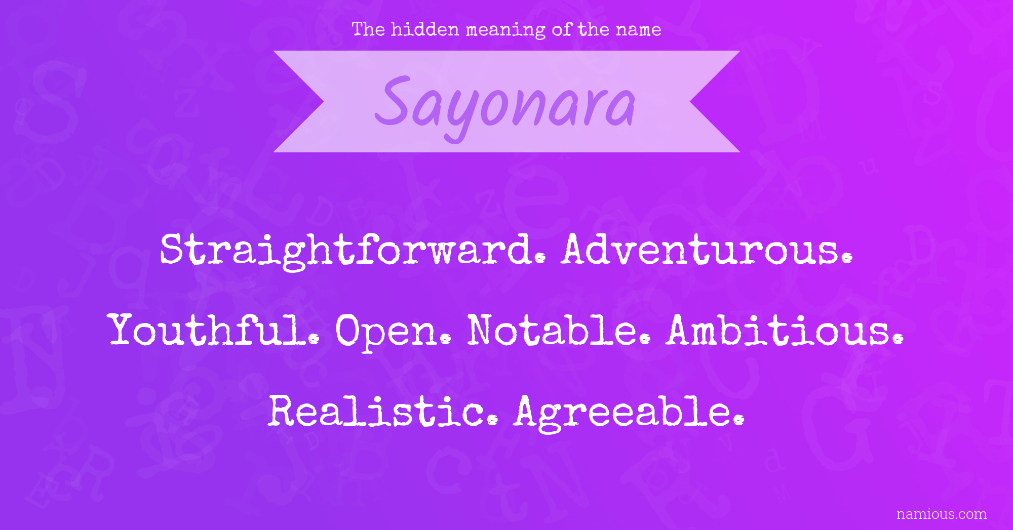 The hidden meaning of the name Sayonara