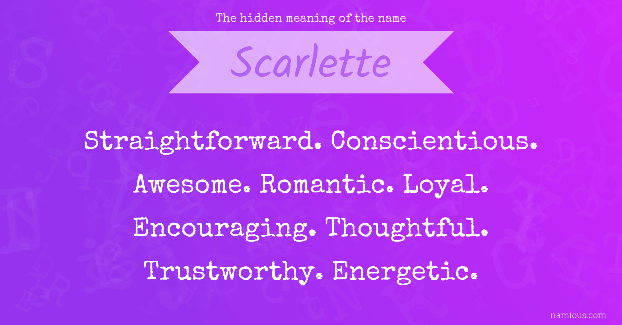 The hidden meaning of the name Scarlette