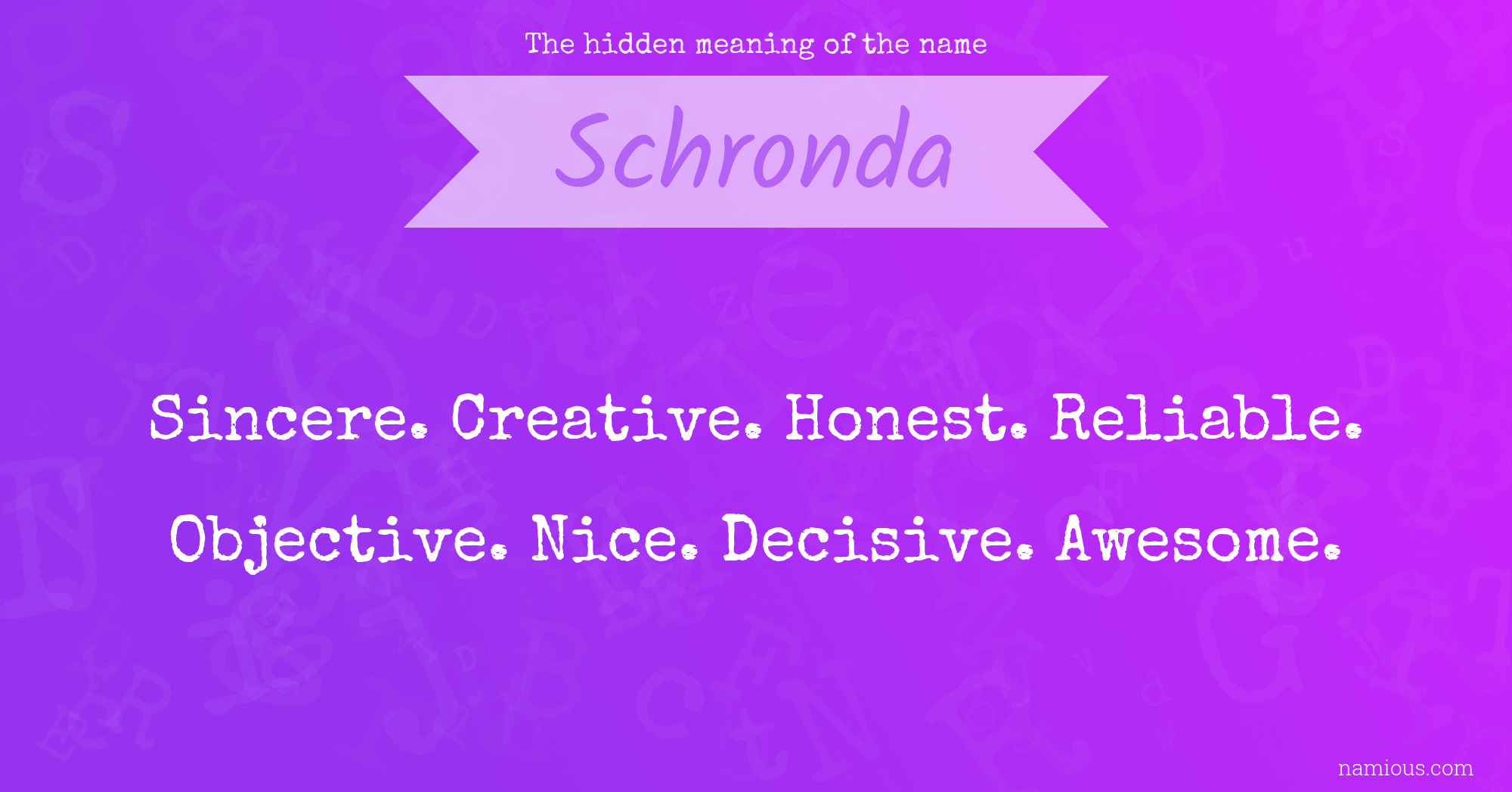 The hidden meaning of the name Schronda