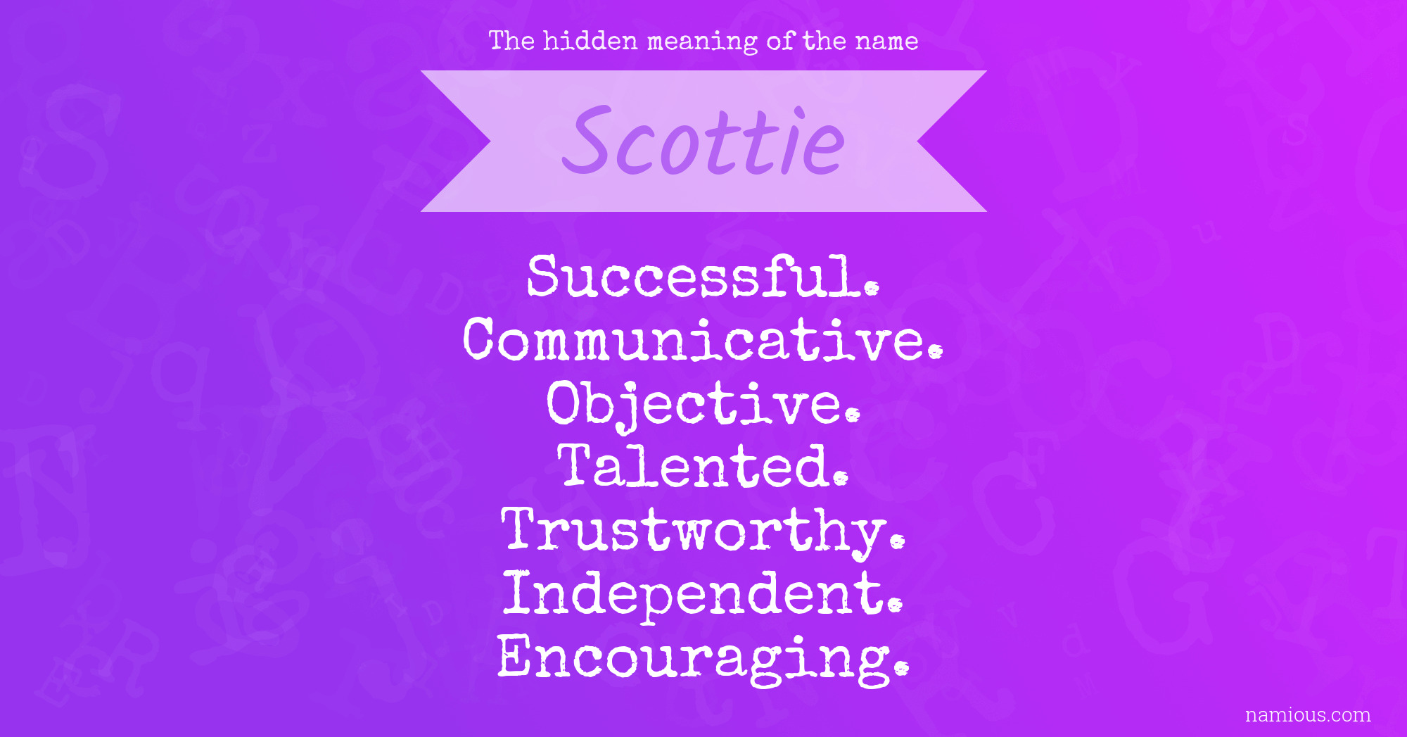 The hidden meaning of the name Scottie