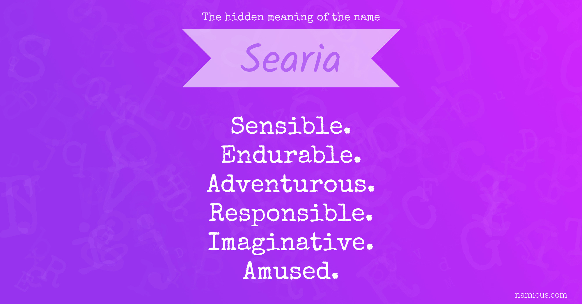 The hidden meaning of the name Searia