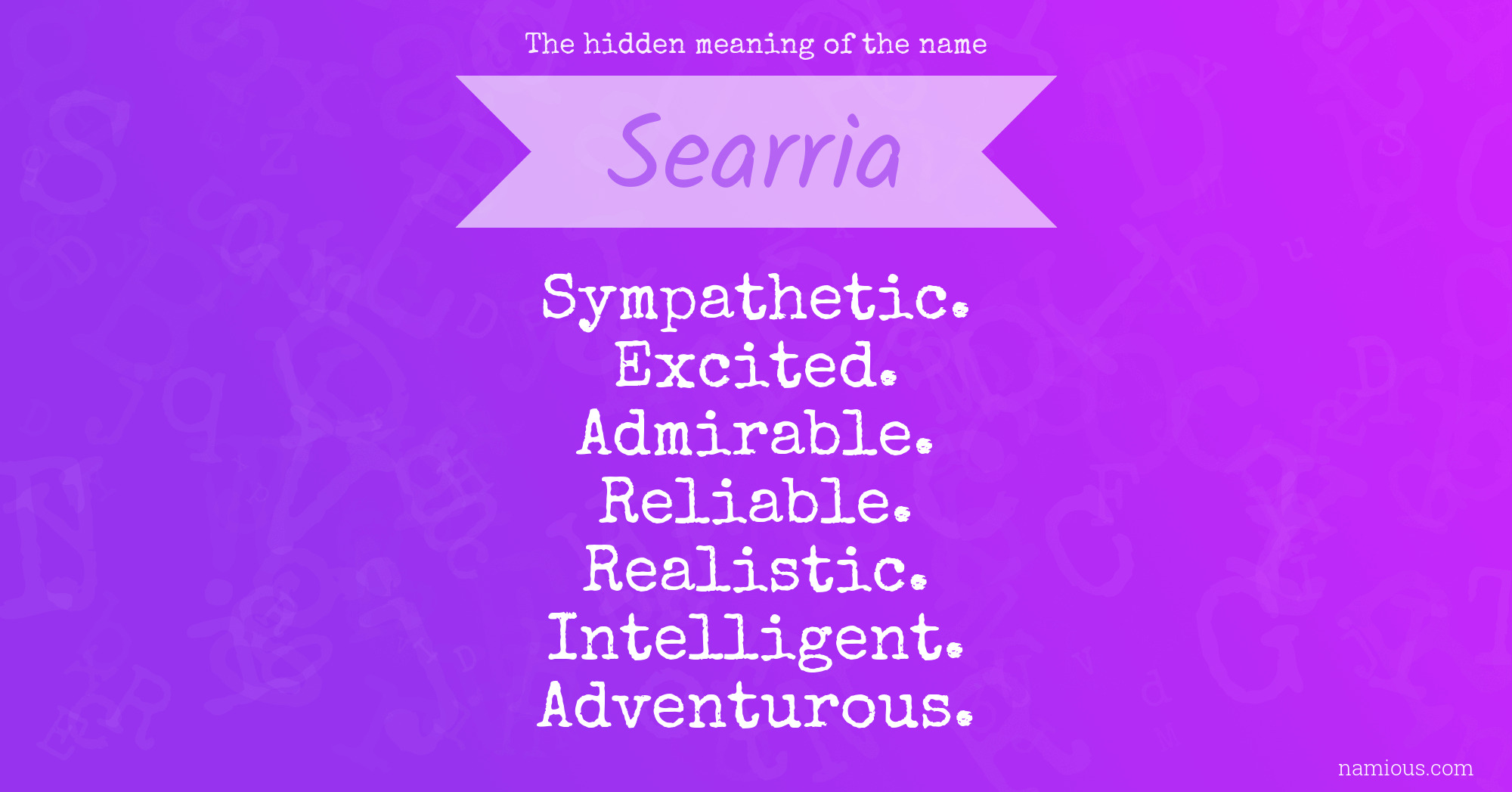 The hidden meaning of the name Searria