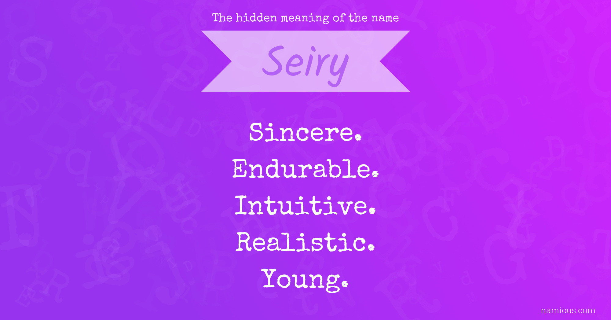 The hidden meaning of the name Seiry