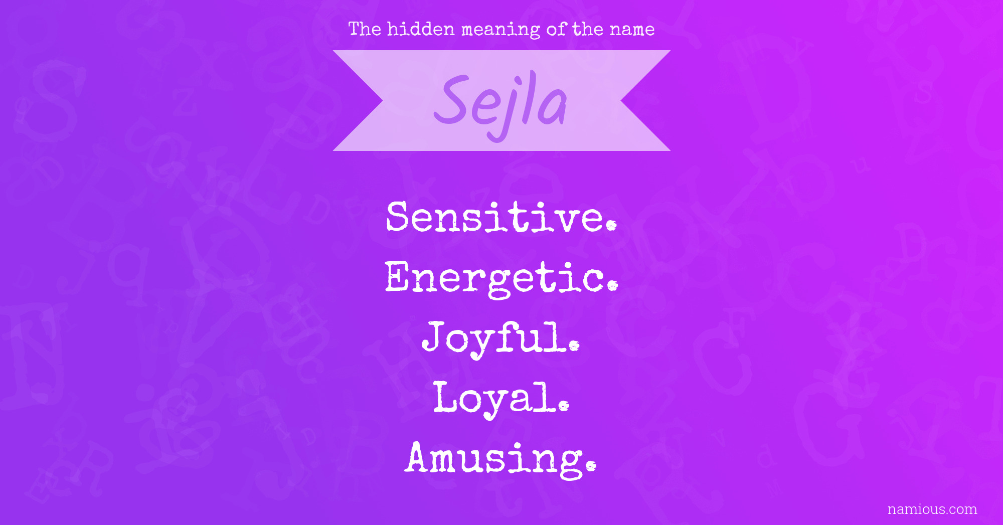 The hidden meaning of the name Sejla