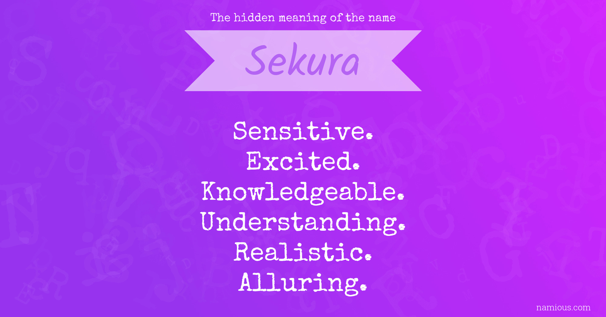 The hidden meaning of the name Sekura