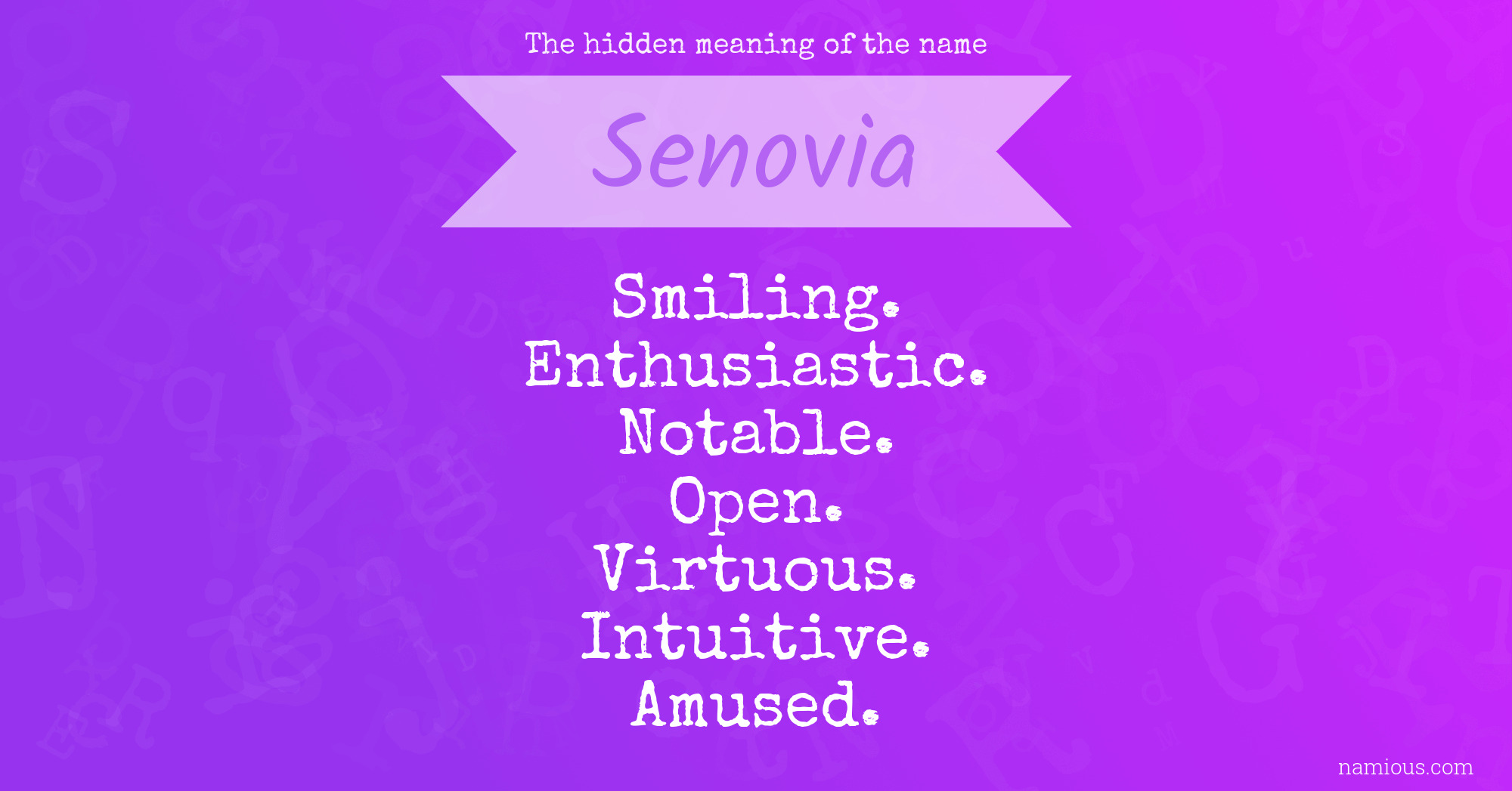 The hidden meaning of the name Senovia